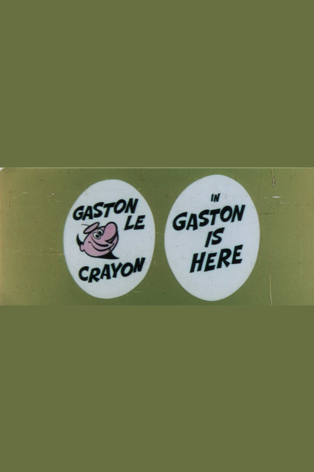 Gaston Is Here preview 1