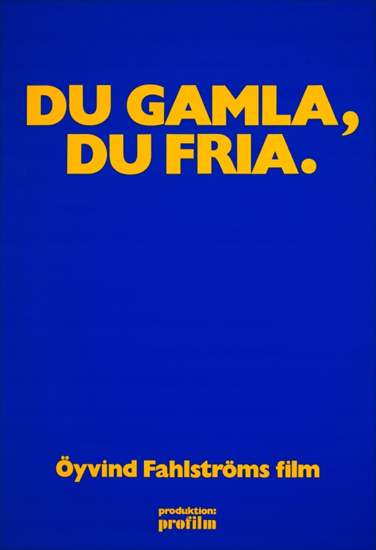 Du gamla, du fria preview 1