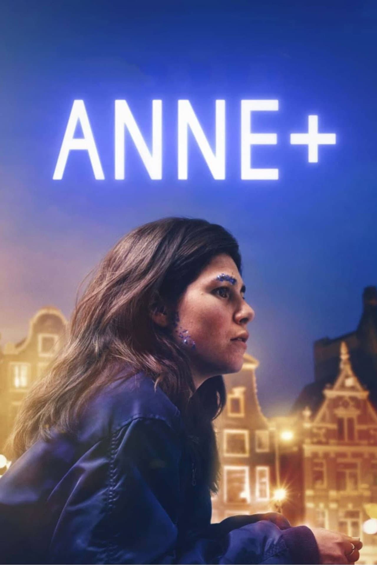 Anne+: The Film preview 2