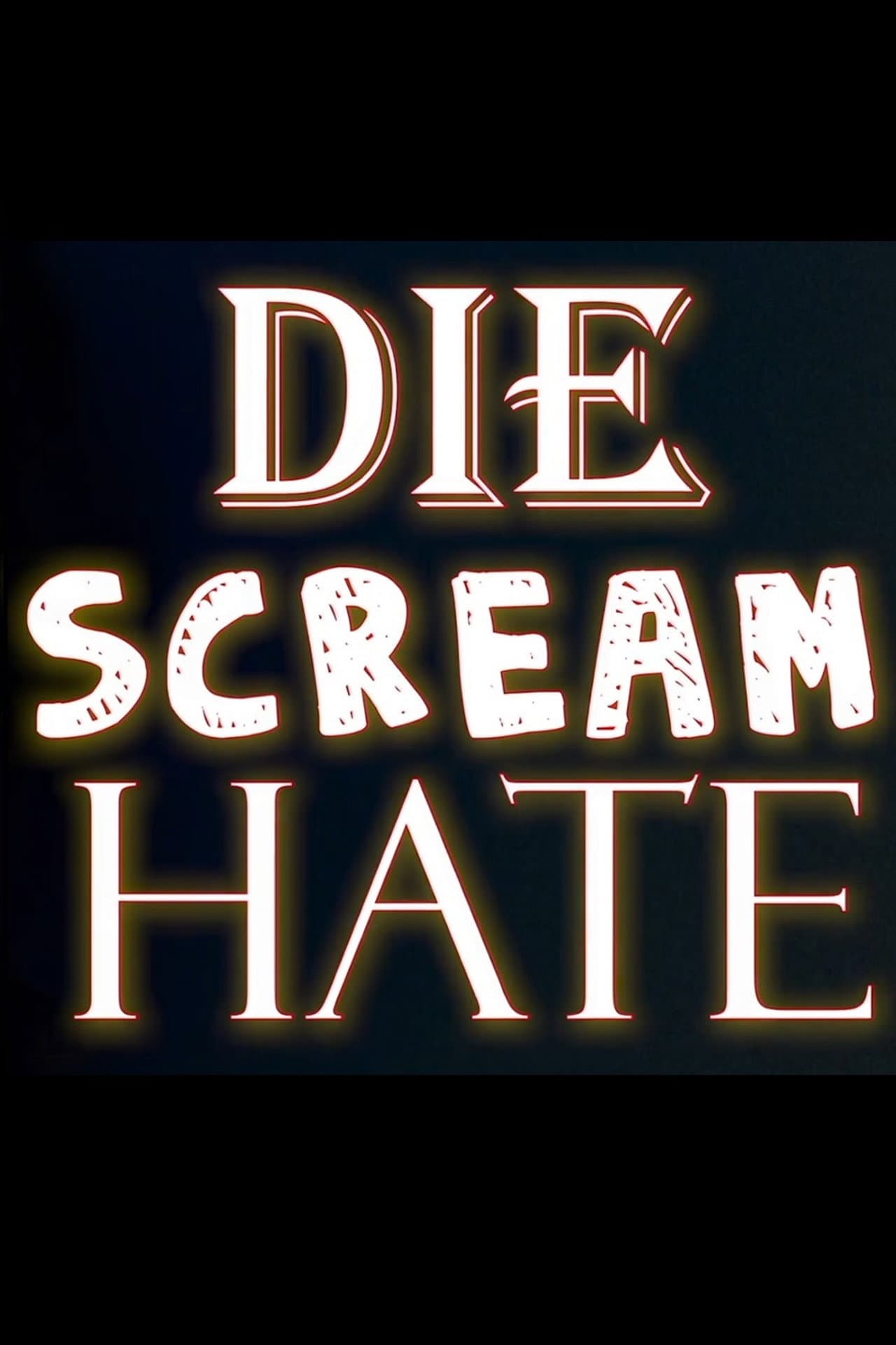 Die Scream Hate preview 1