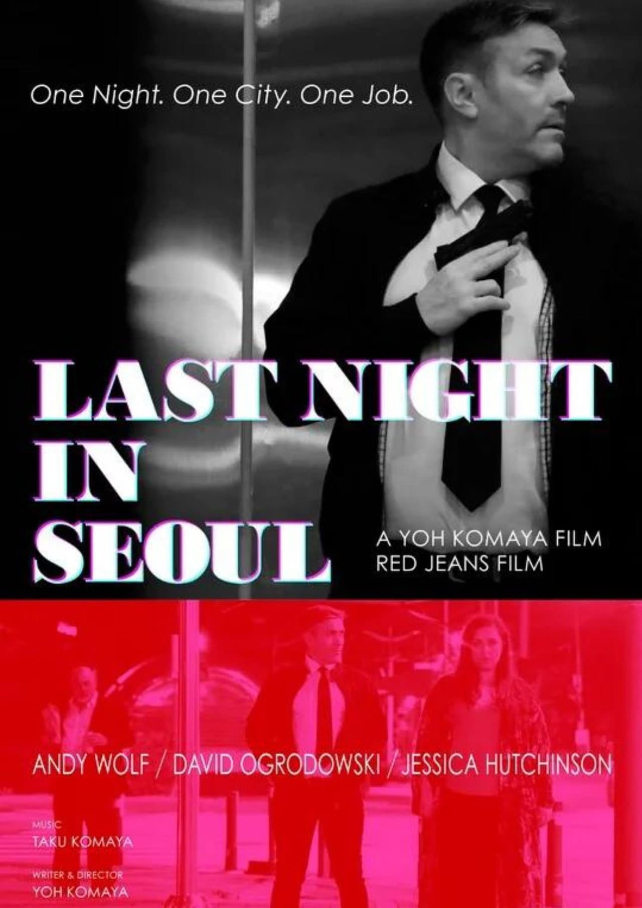 Last Night in Seoul preview 1