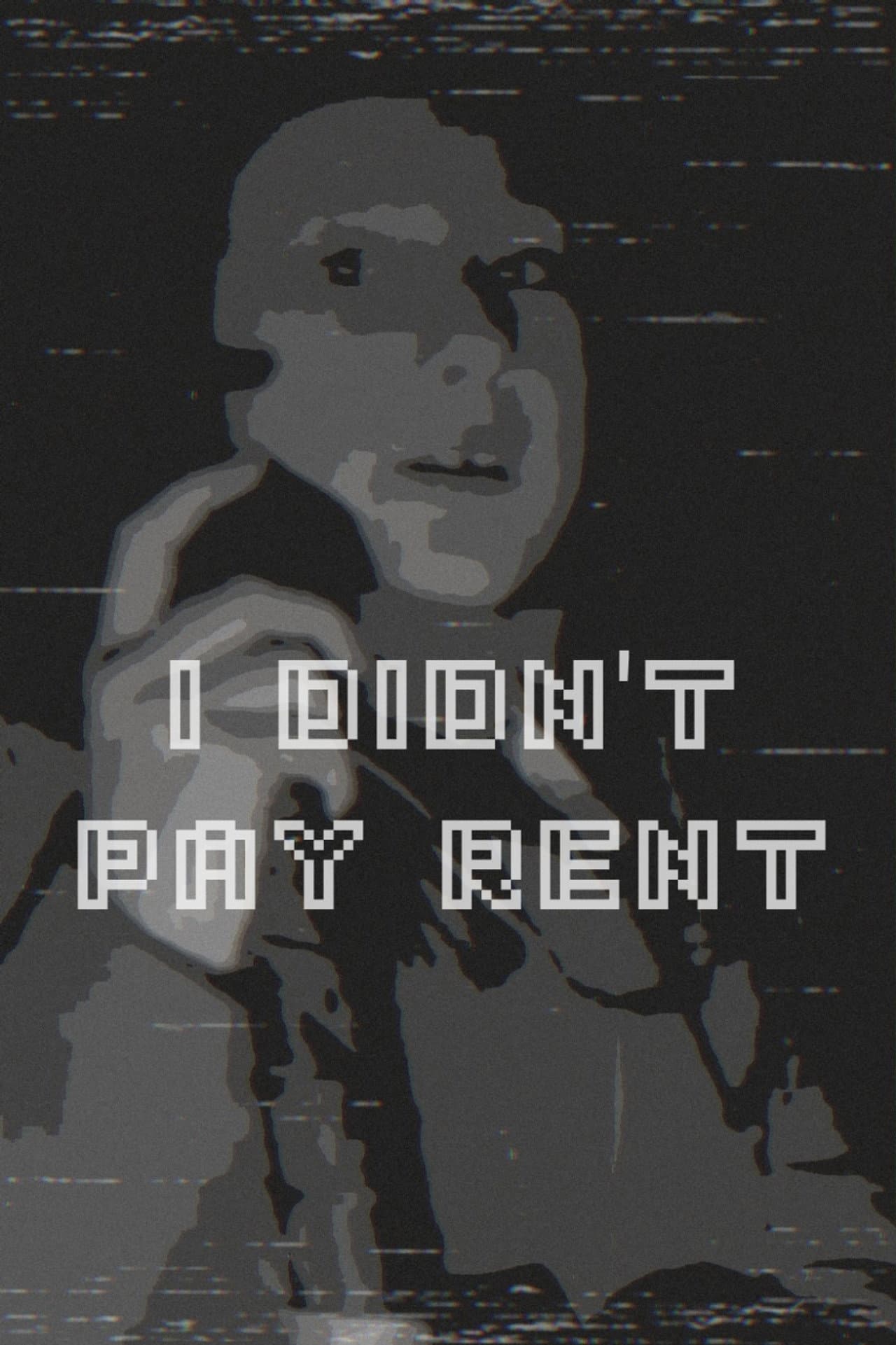 I didn't pay rent preview 1