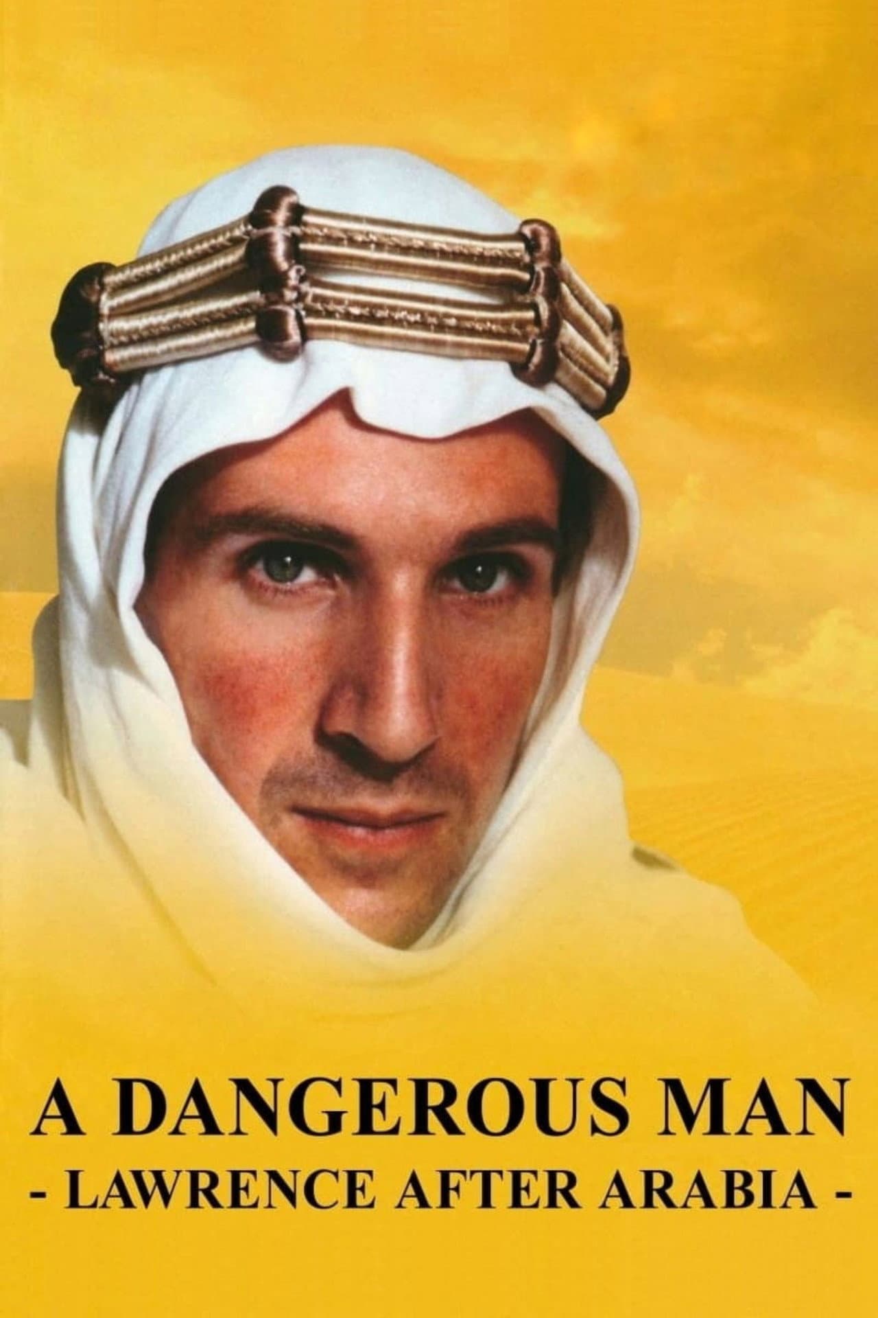 A Dangerous Man: Lawrence After Arabia preview 2