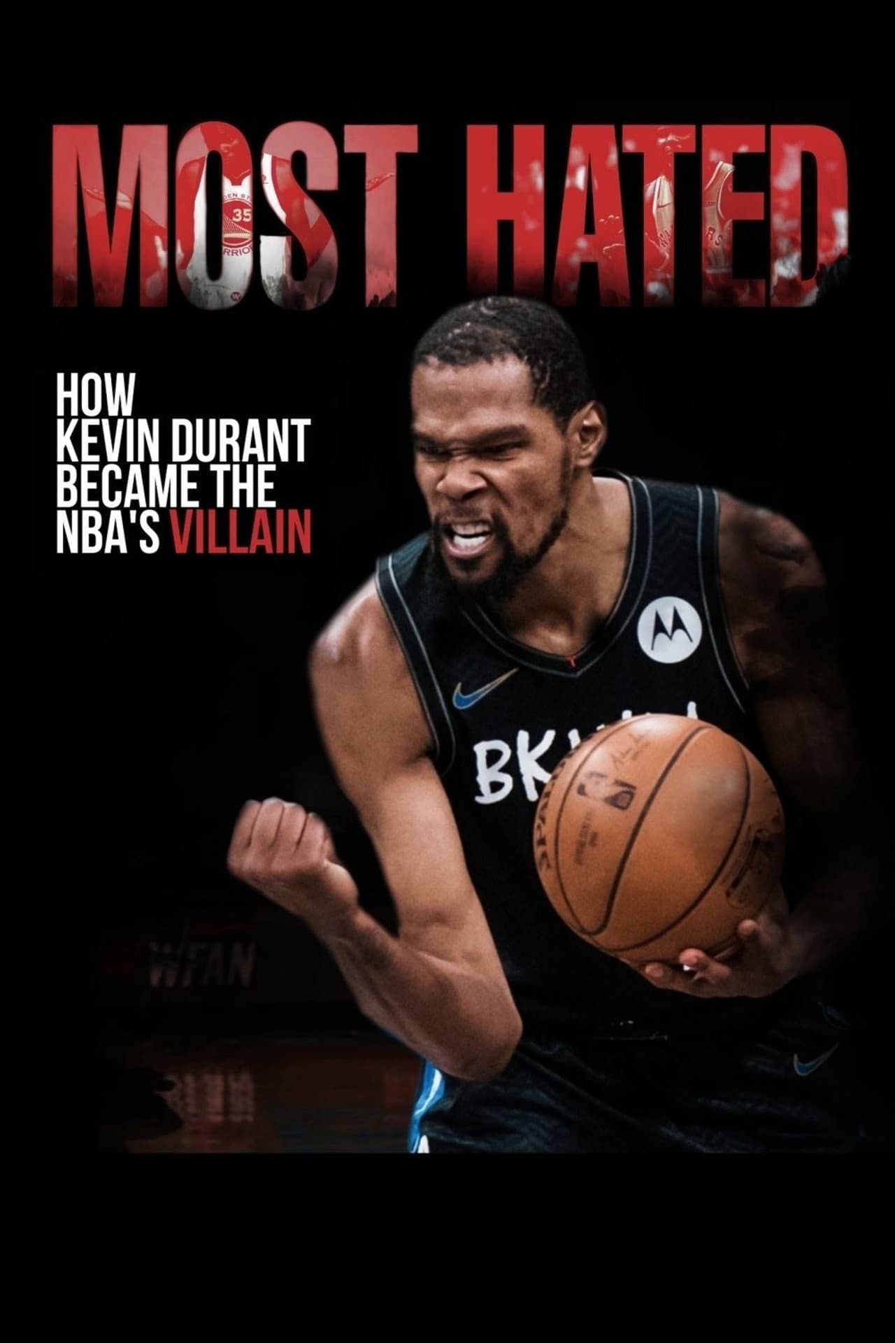 Most Hated: How Kevin Durant Became the NBA’s Villain preview 2