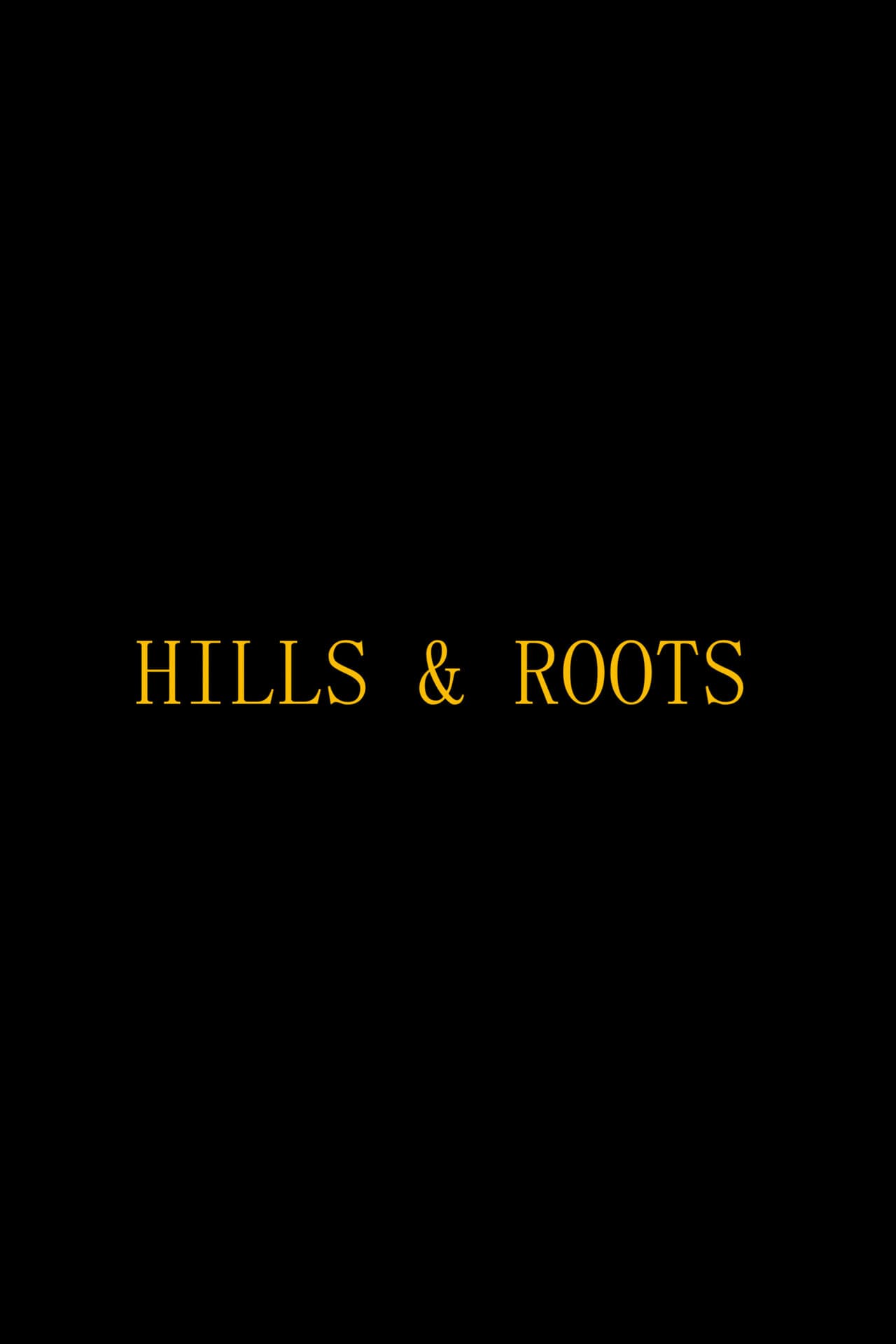 Hills & Roots preview 2
