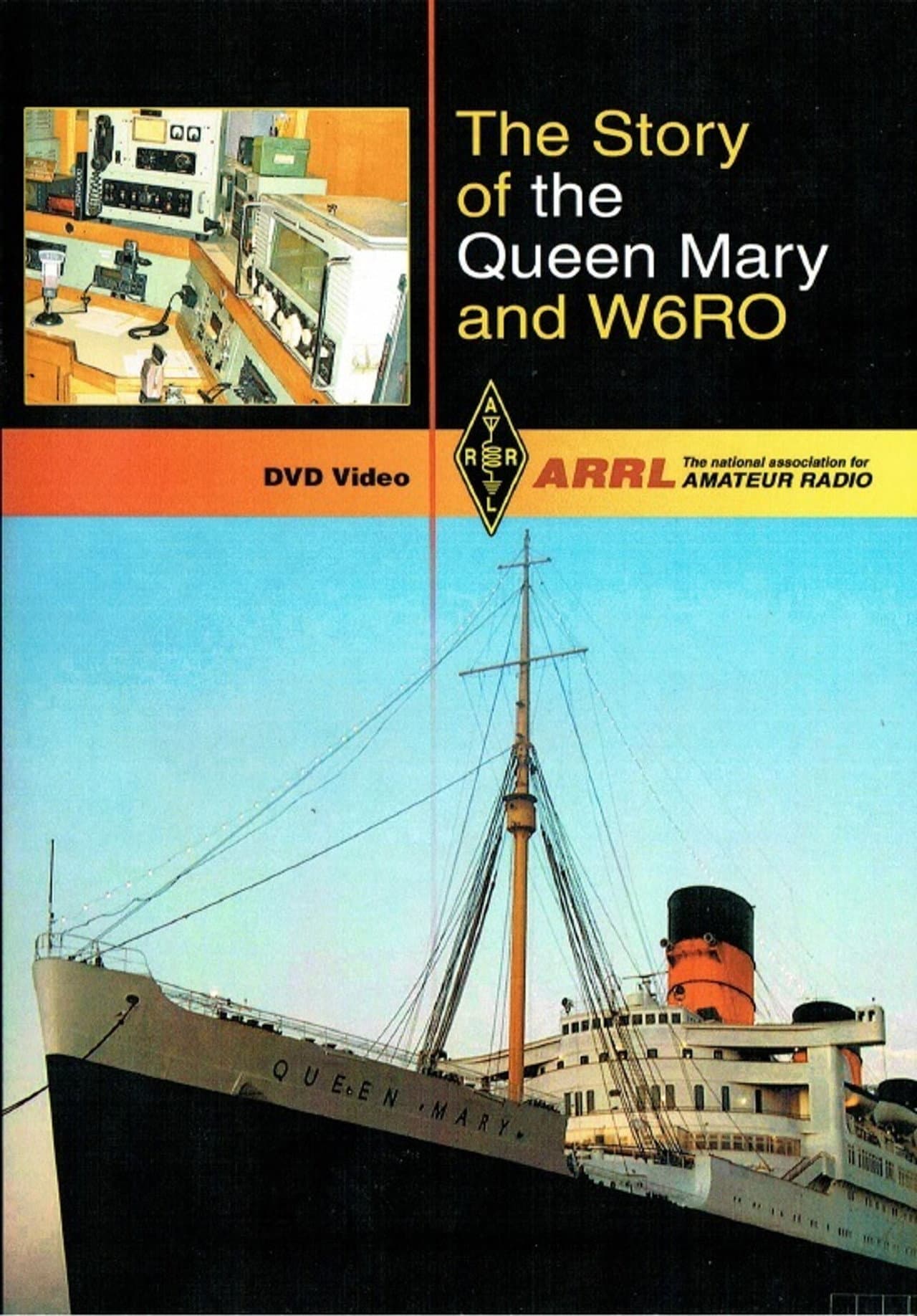 The Story of the Queen Mary and W6RO preview 1