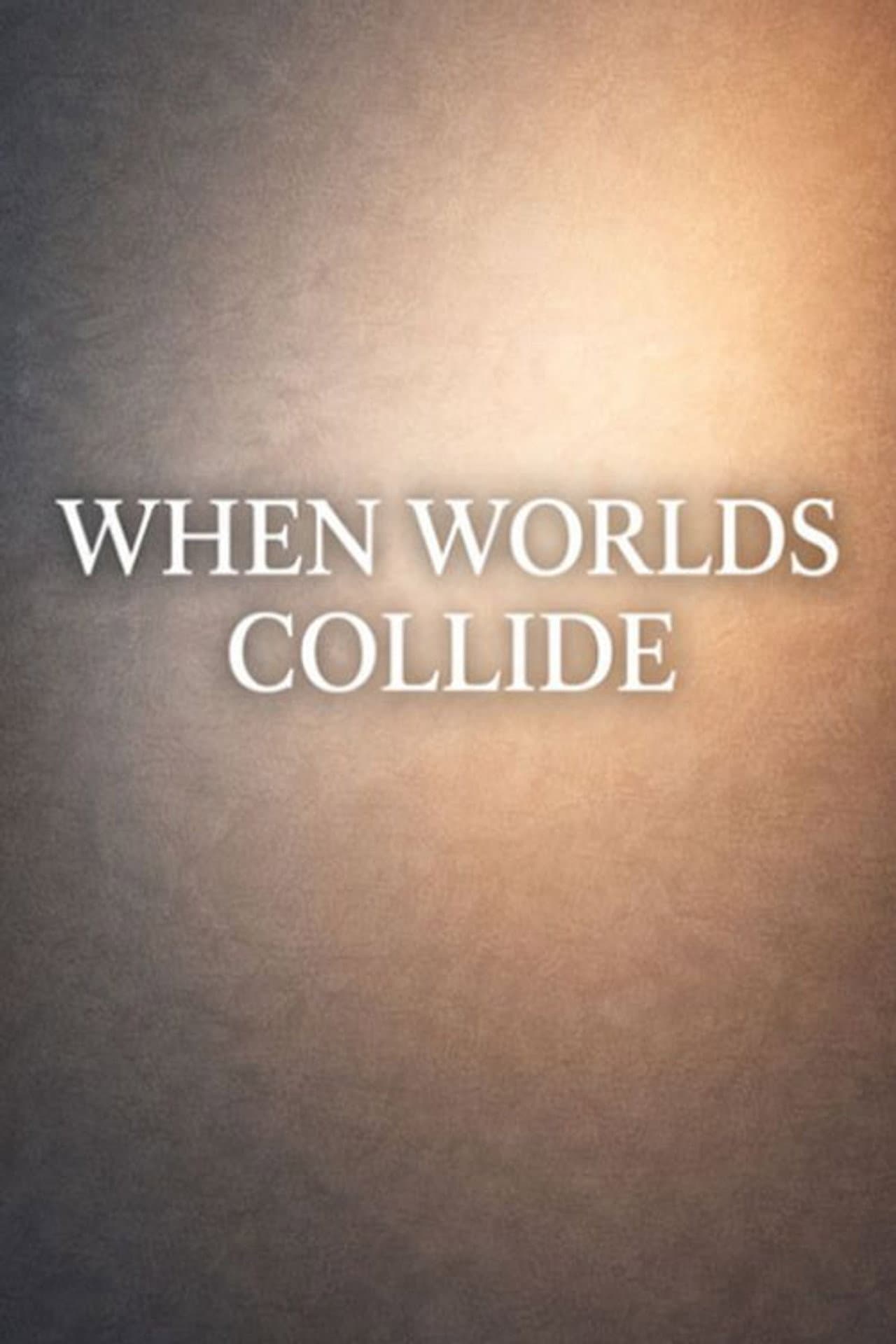 When Worlds Collide preview 2