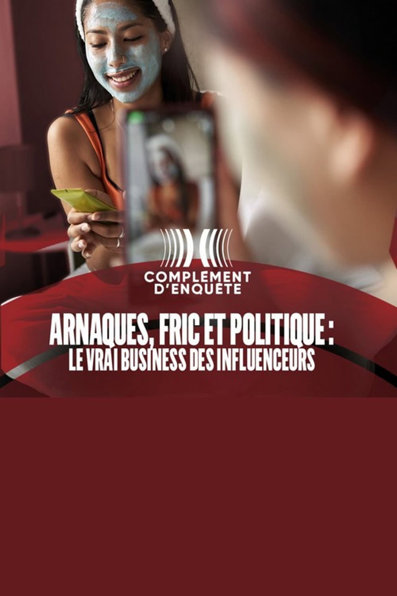 Arnaques, fric et politique : le vrai business des influenceurs preview 2