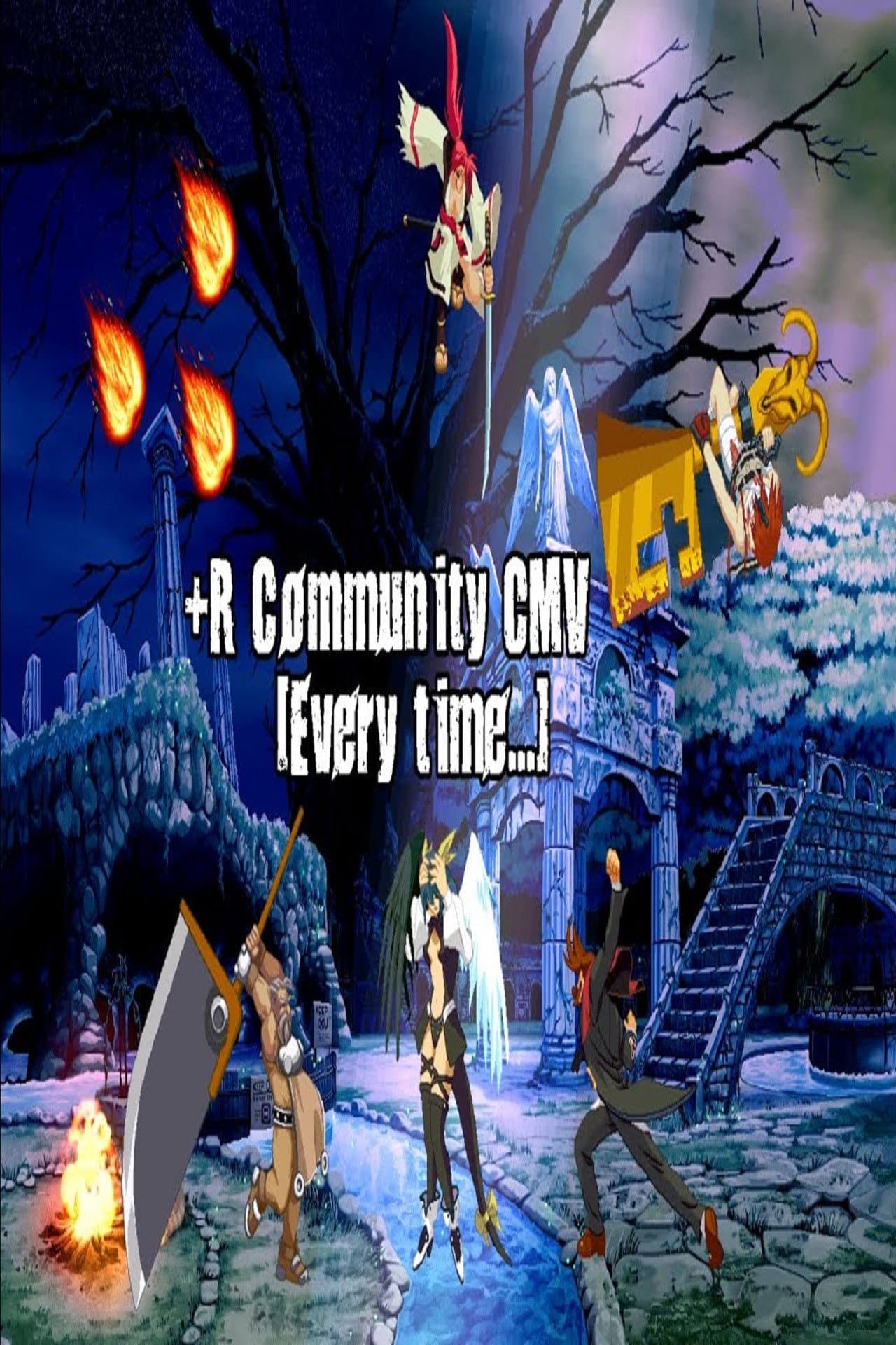GGXXACPR Community CMV 「Every time…」 preview 2