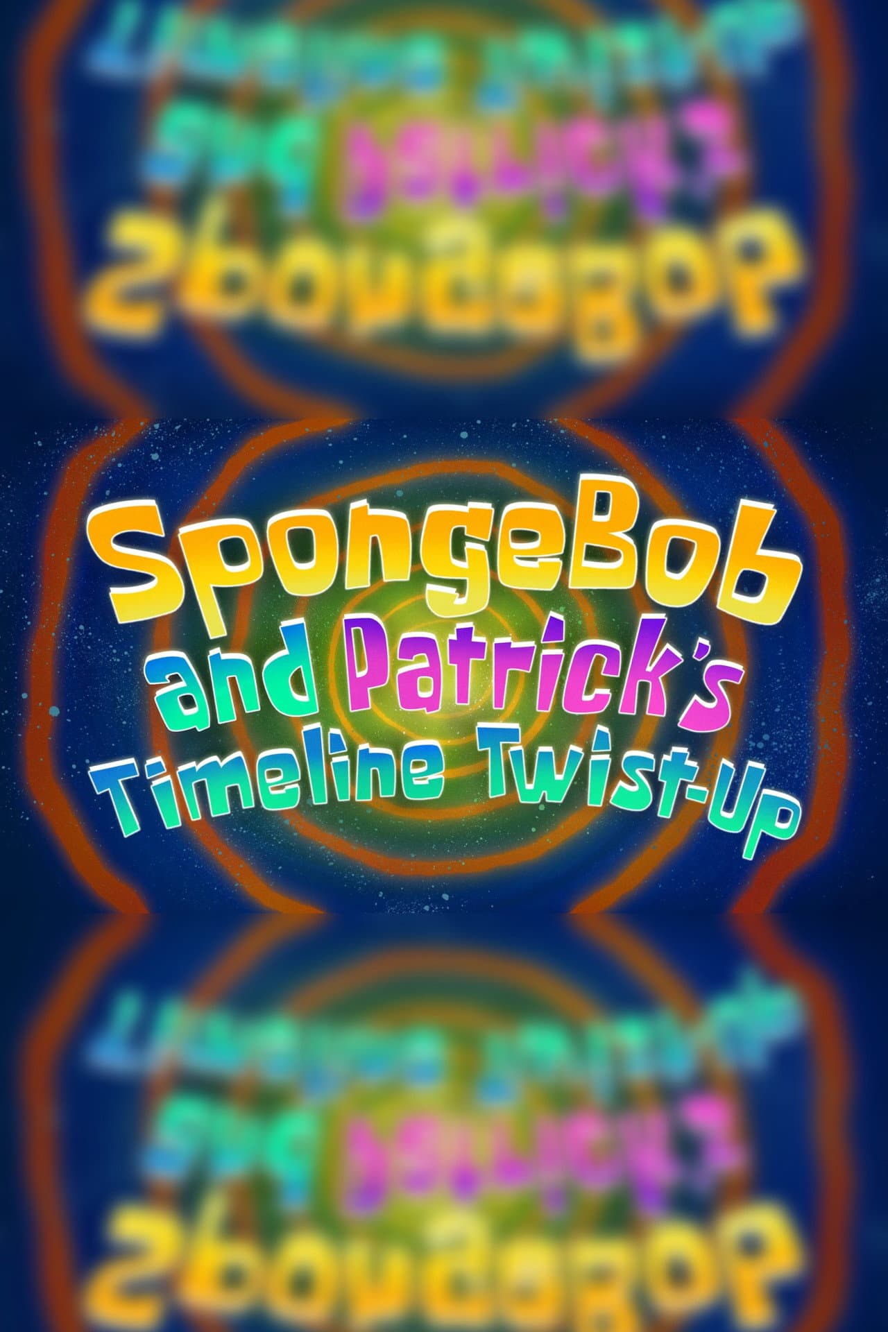 SpongeBob and Patrick's Timeline Twist-Up preview 2
