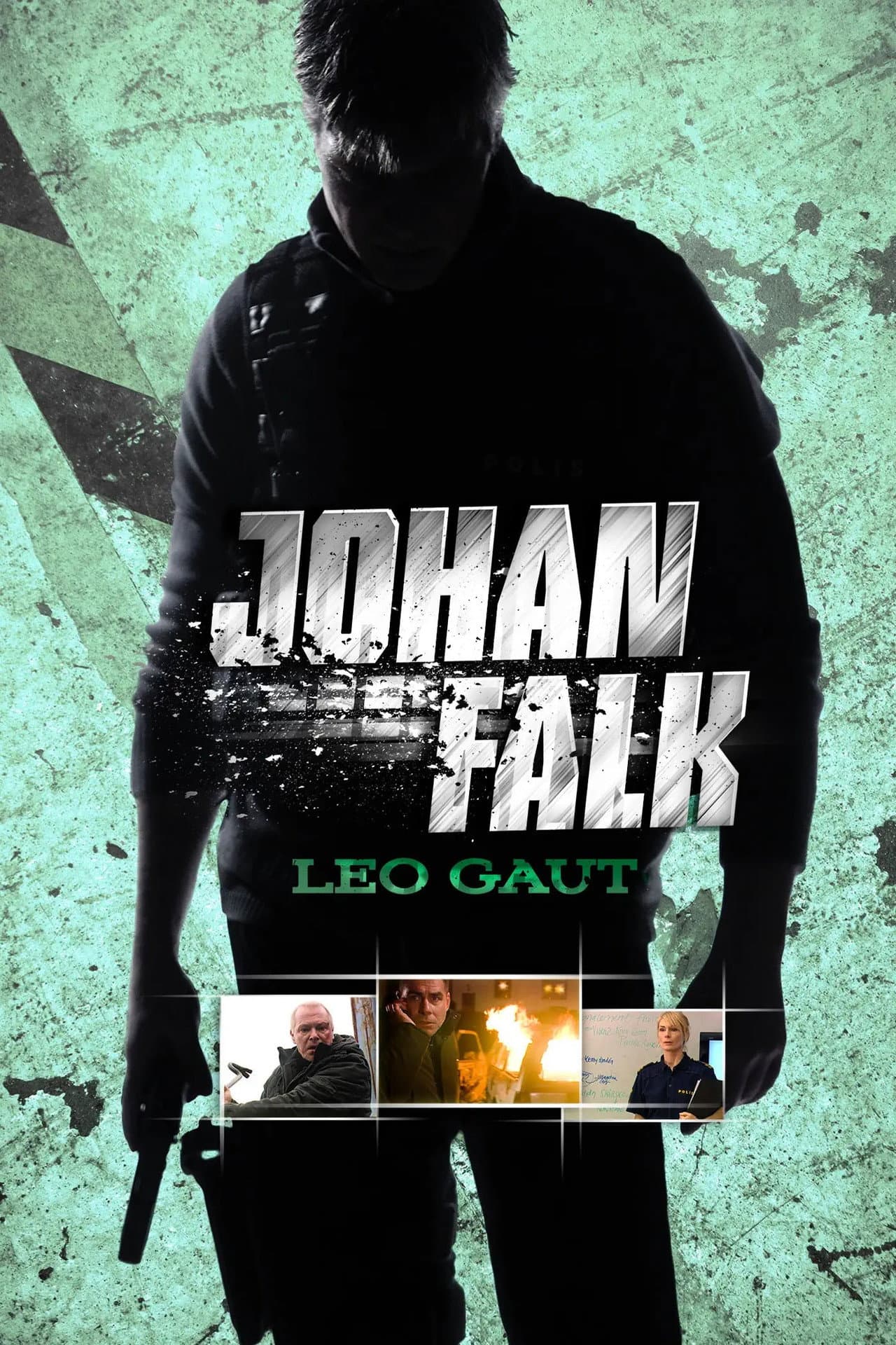 Johan Falk: Leo Gaut preview 2