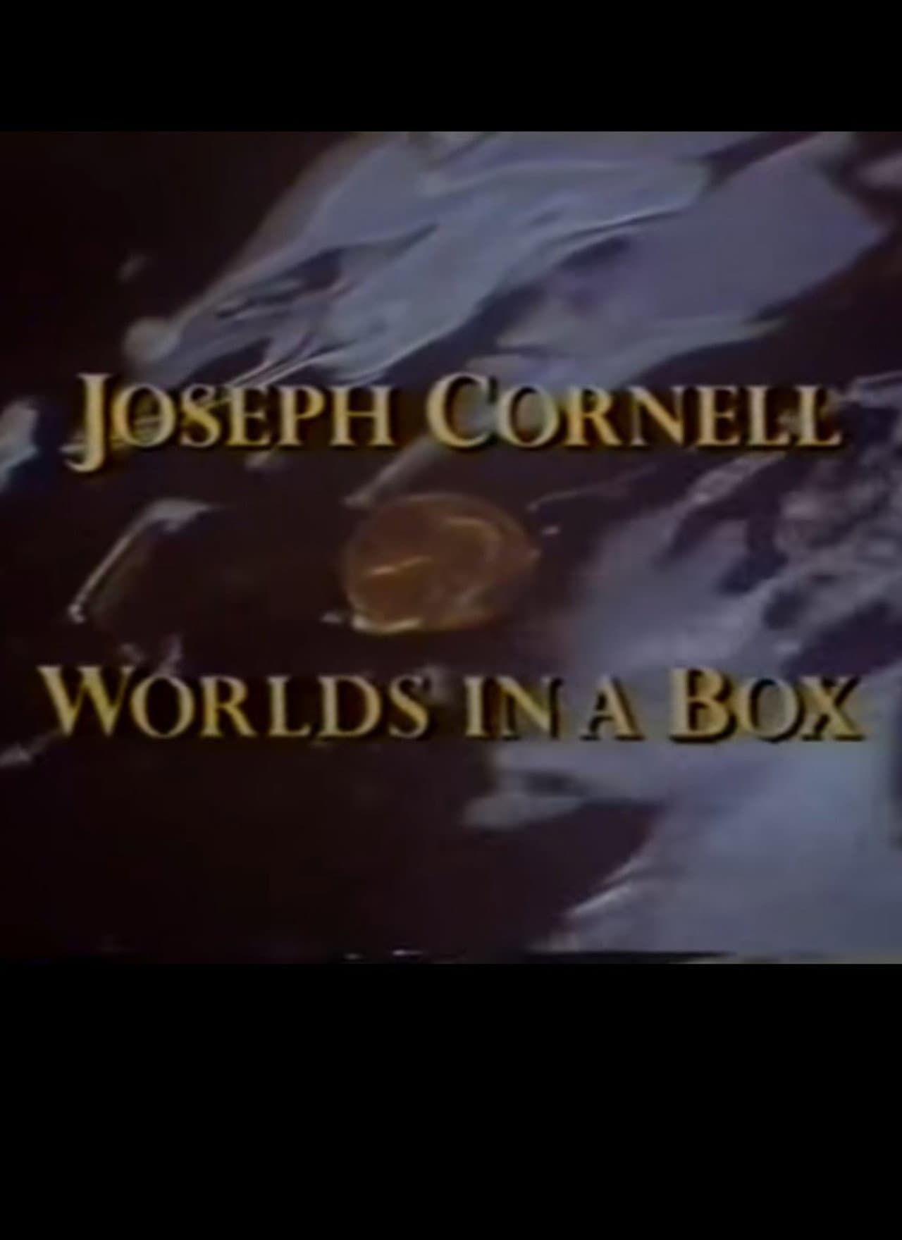 Joseph Cornell: Worlds in a Box preview 1