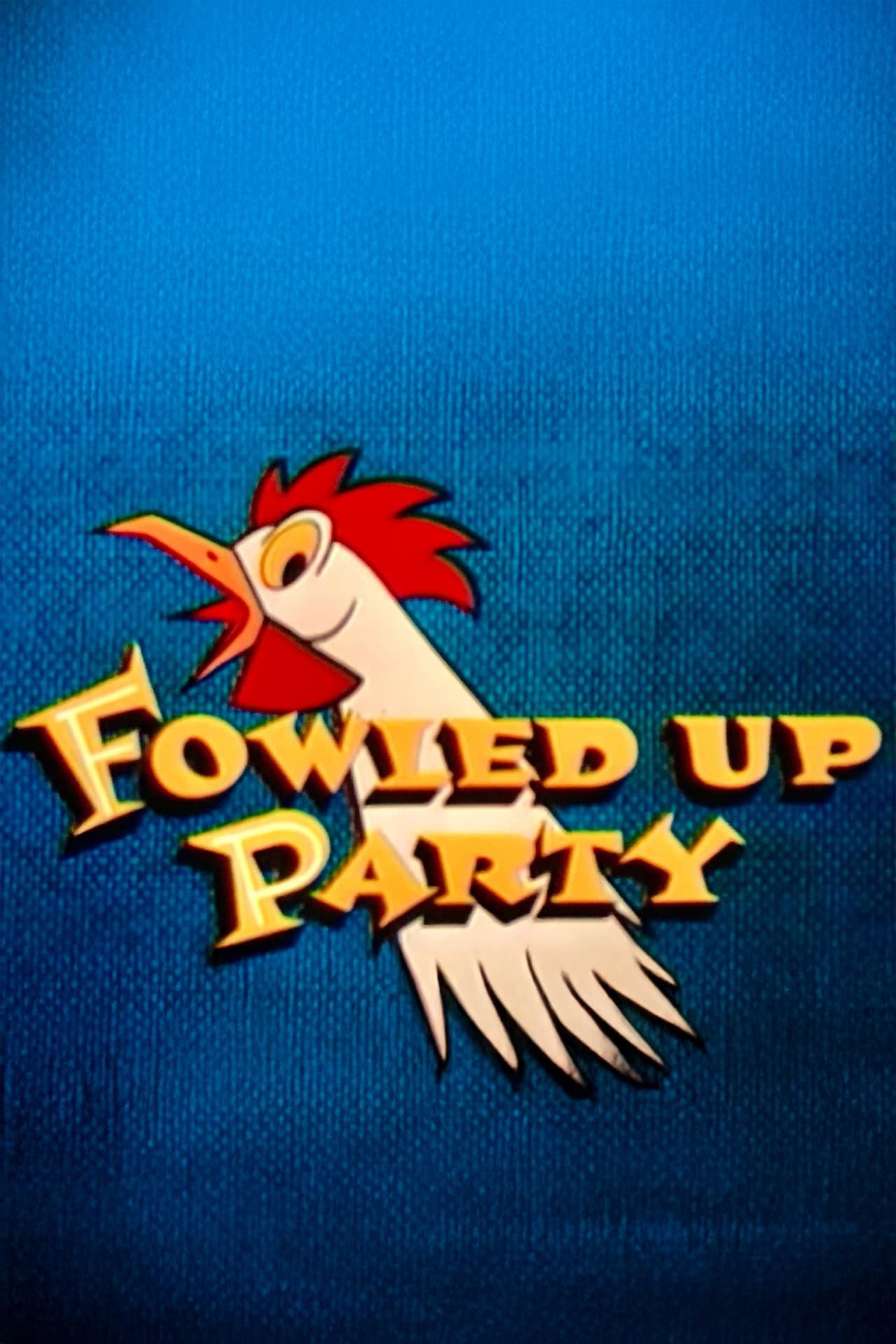 Fowled-Up Party preview 2
