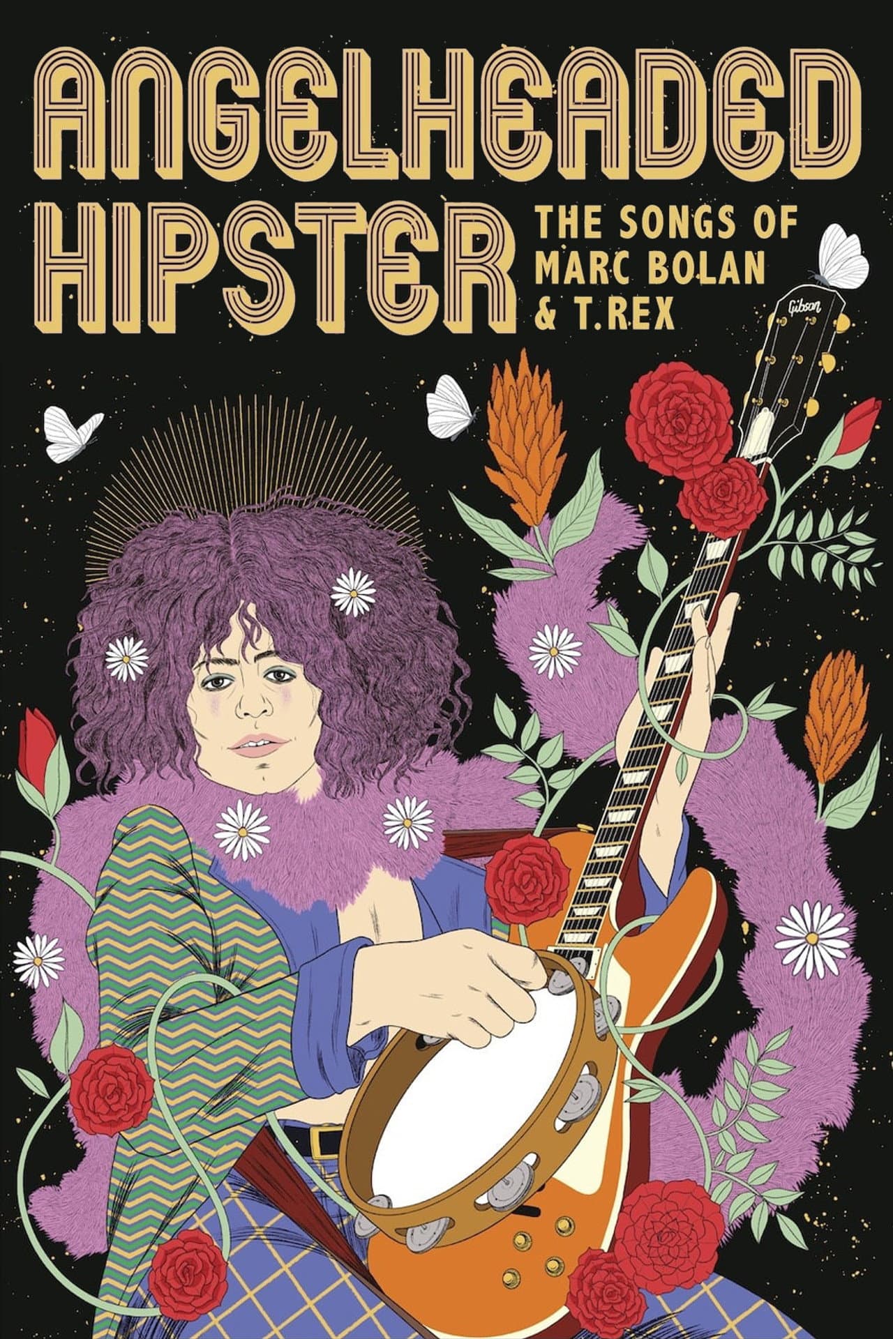 AngelHeaded Hipster: The Songs of Marc Bolan & T. Rex preview 2