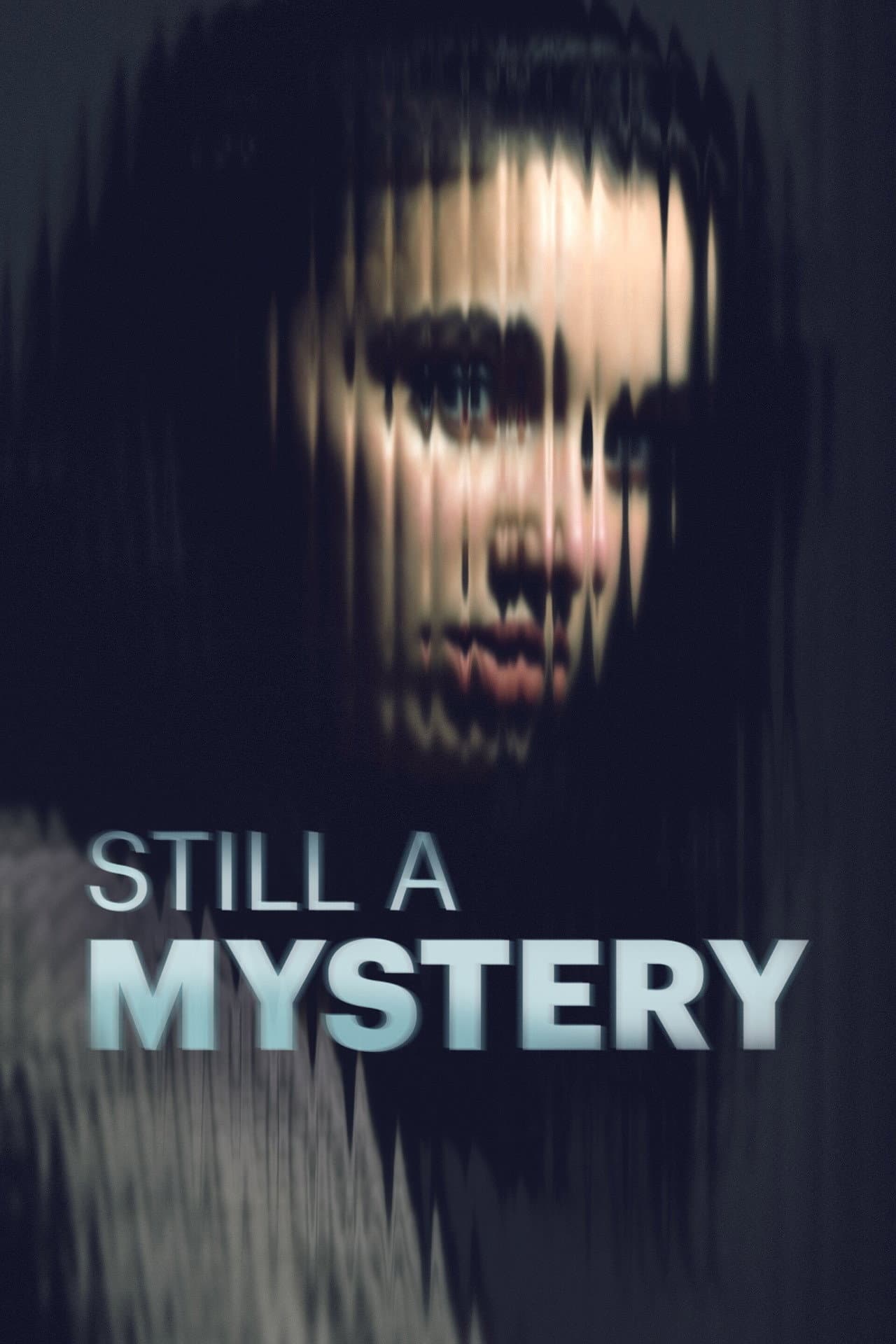 Still a Mystery preview 2