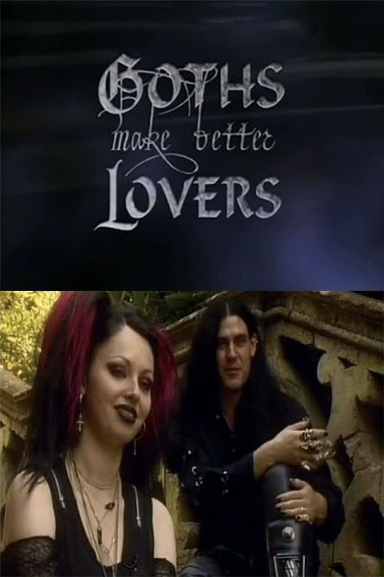 Goths Make Better Lovers preview 1