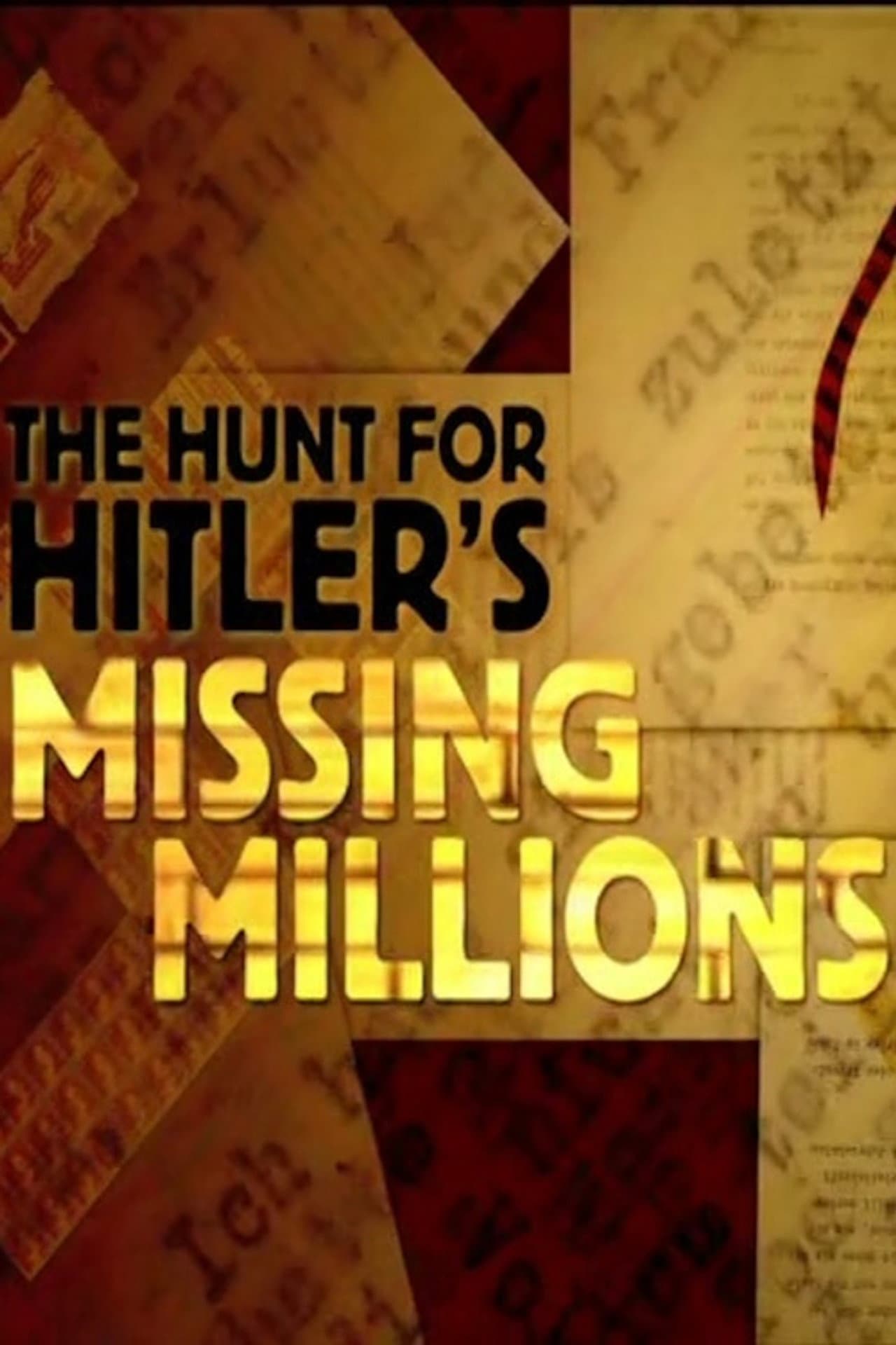 The Hunt For Hitler's Missing Millions preview 2