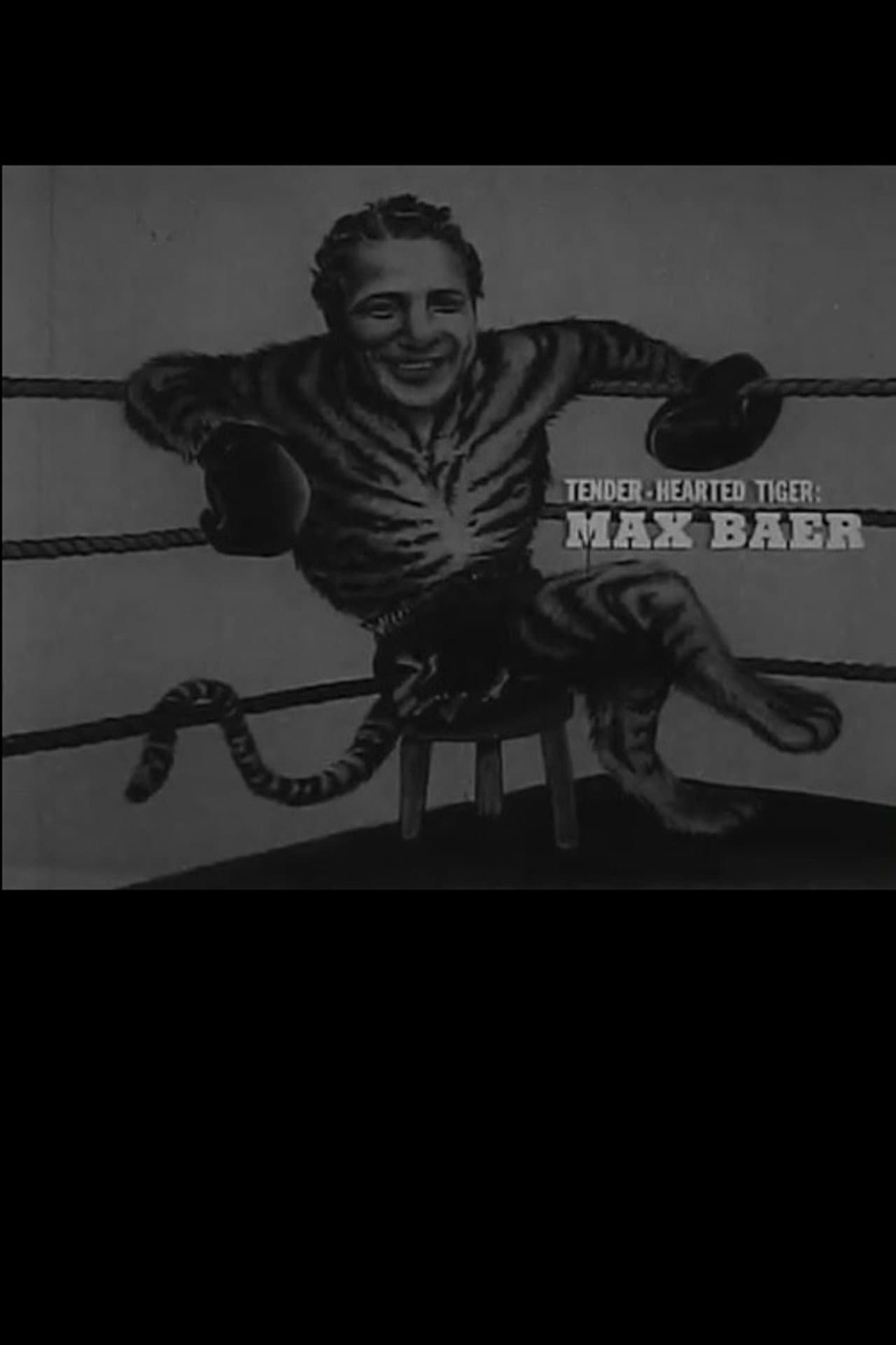 Tender Hearted Tiger: Max Baer preview 1