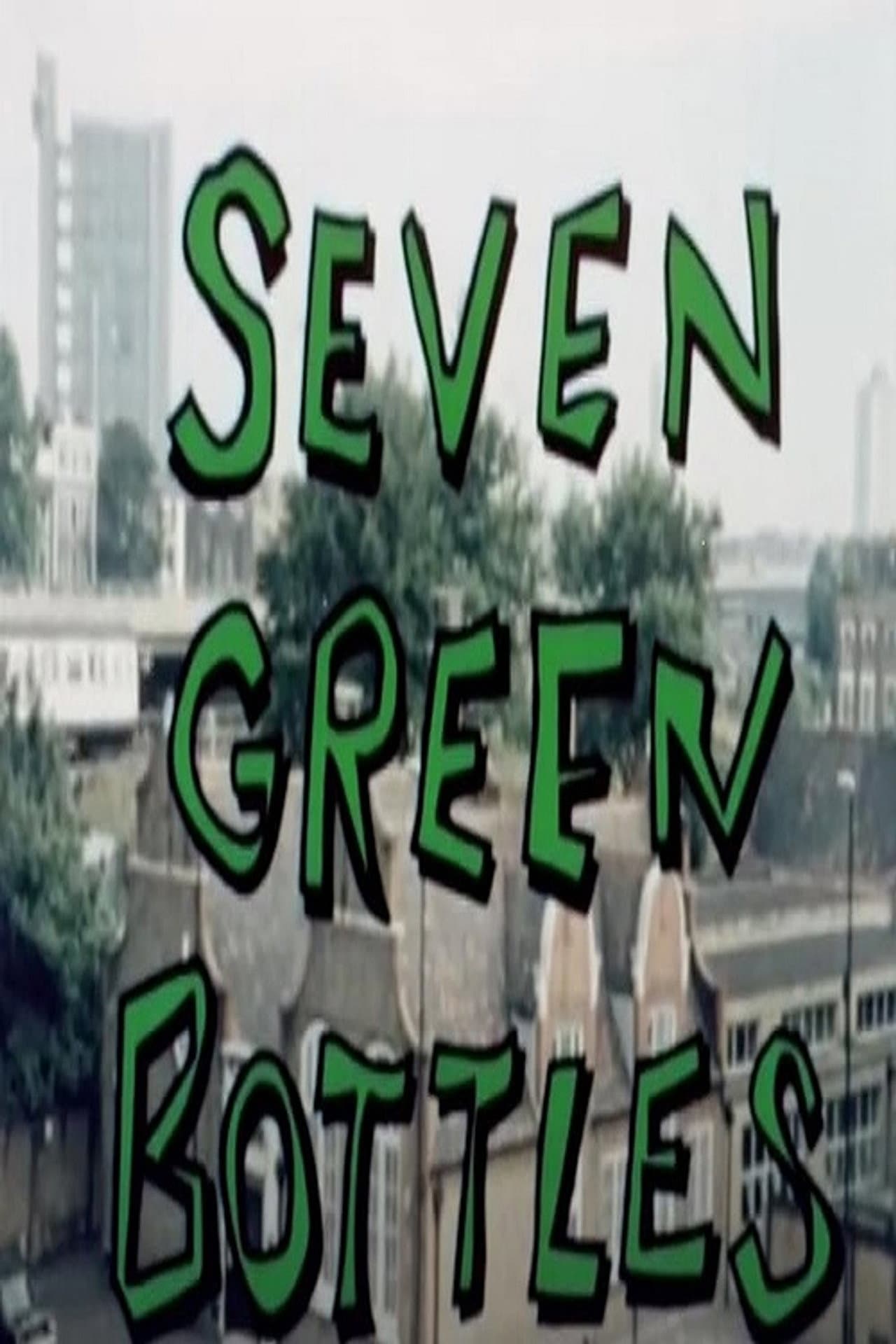Seven Green Bottles preview 1