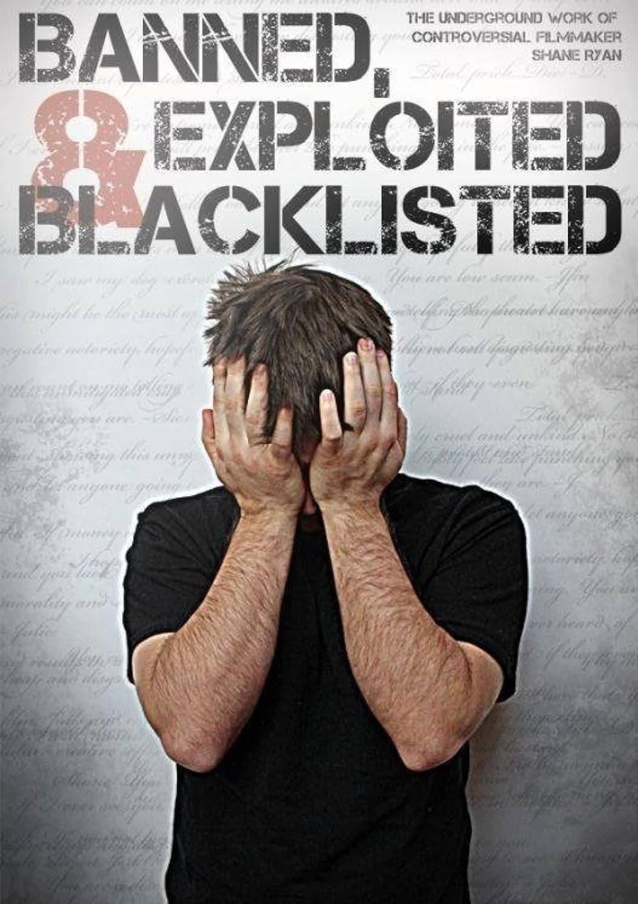 Banned, Exploited & Blacklisted: The Underground Work of Controversial Filmmaker Shane Ryan preview 1