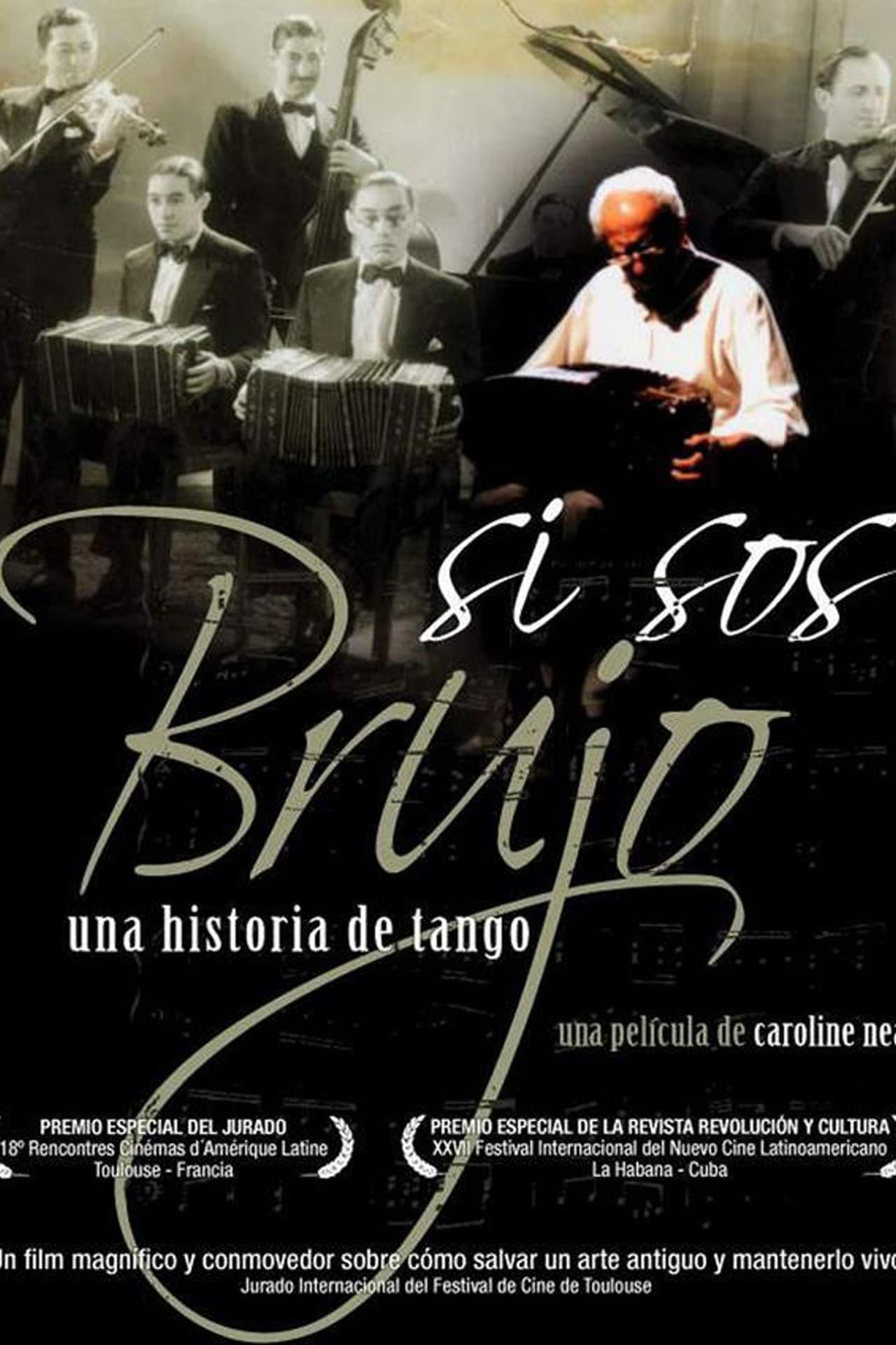Si Sos Brujo: A Tango Story preview 1