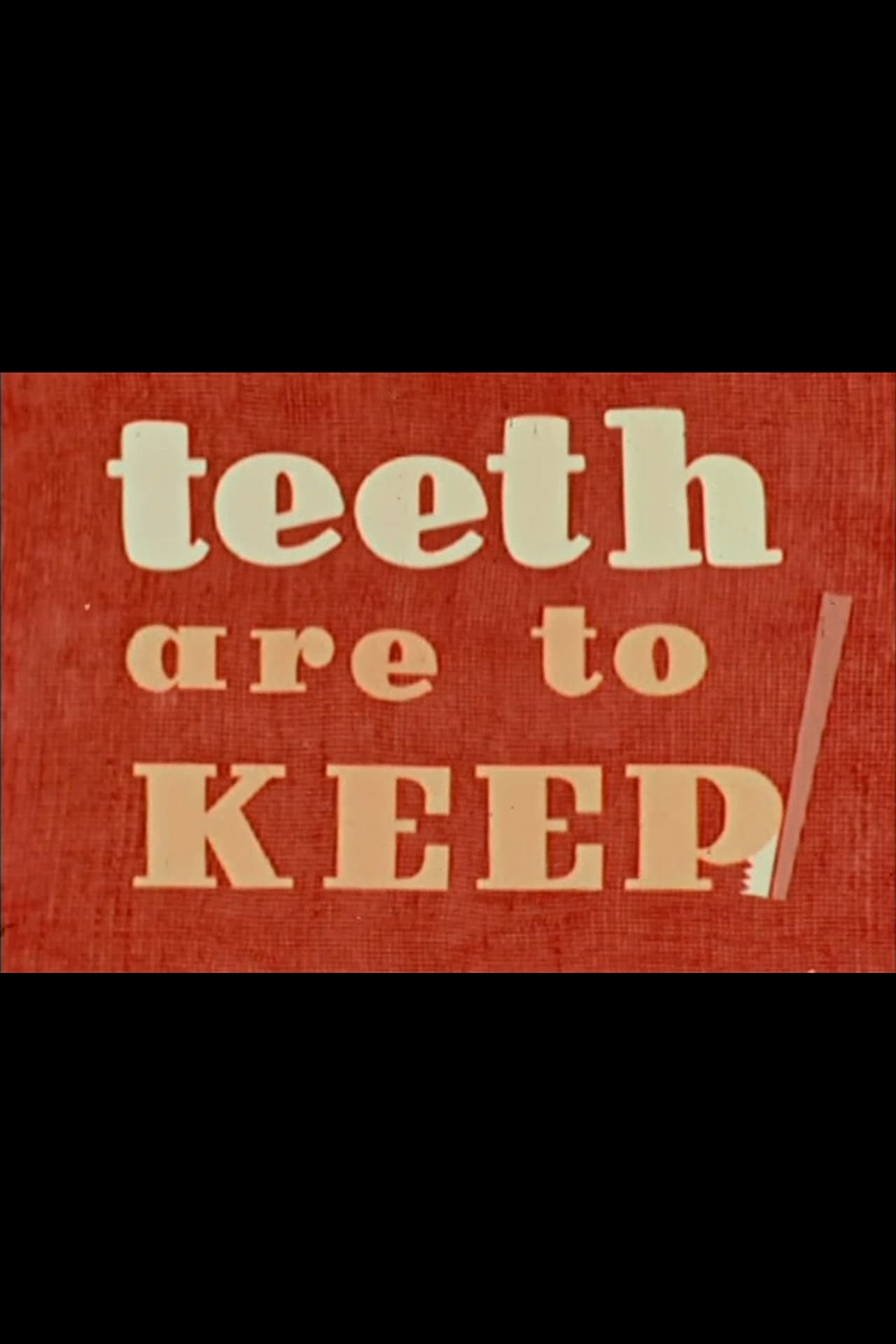Teeth Are to Keep preview 2