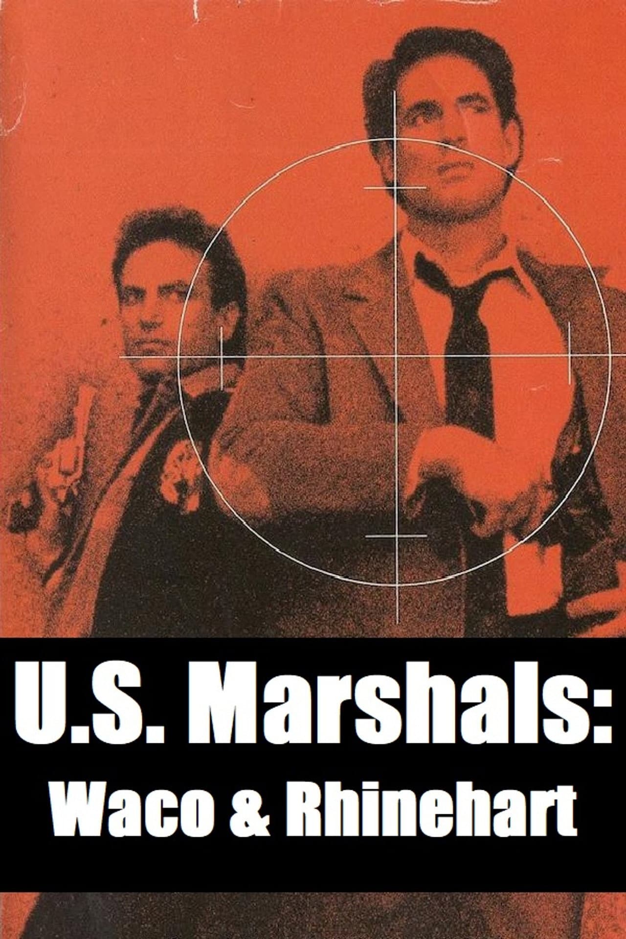 U.S. Marshals: Waco & Rhinehart preview 1