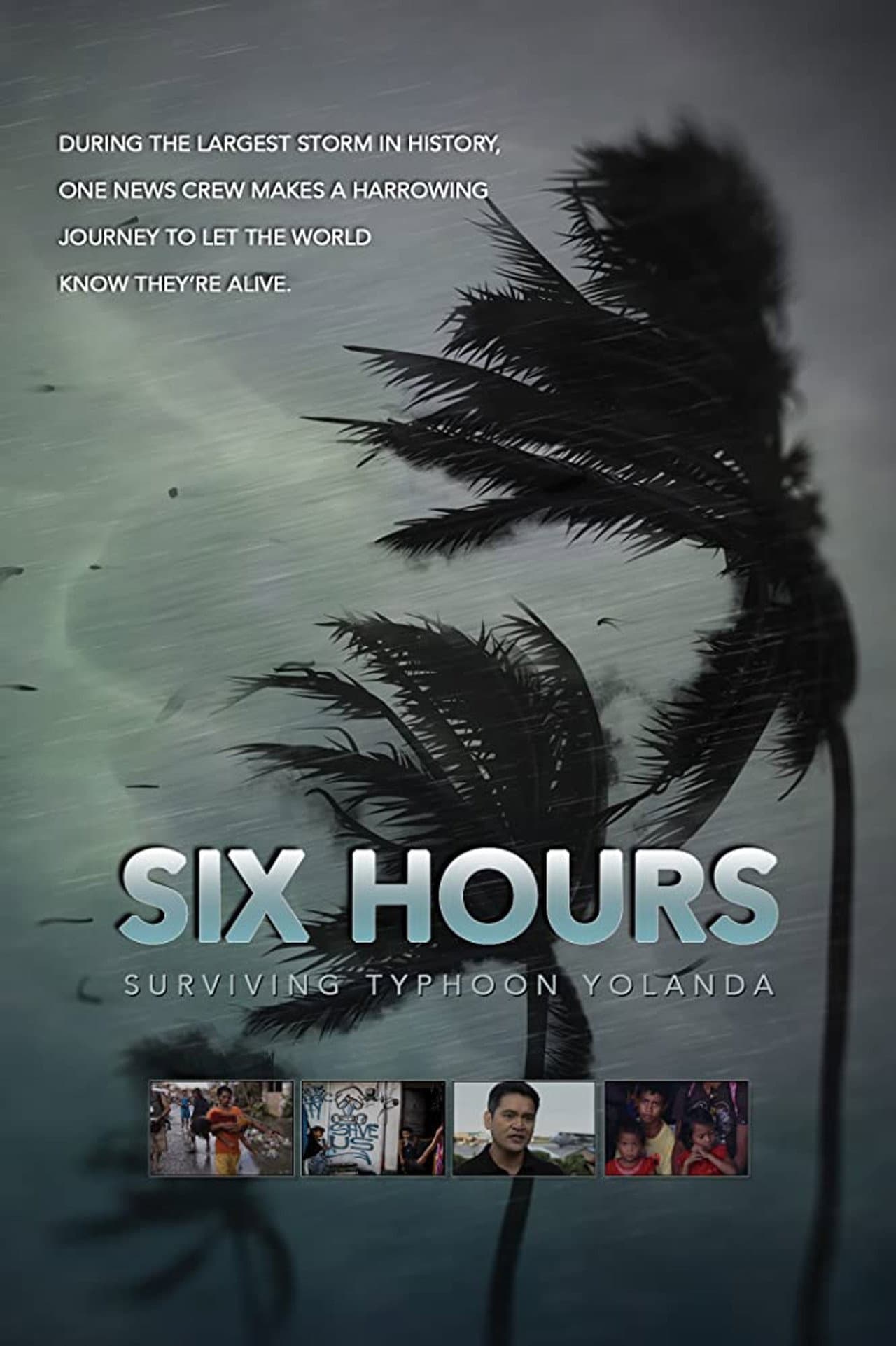 Six Hours: Surviving Typhoon Yolanda preview 2
