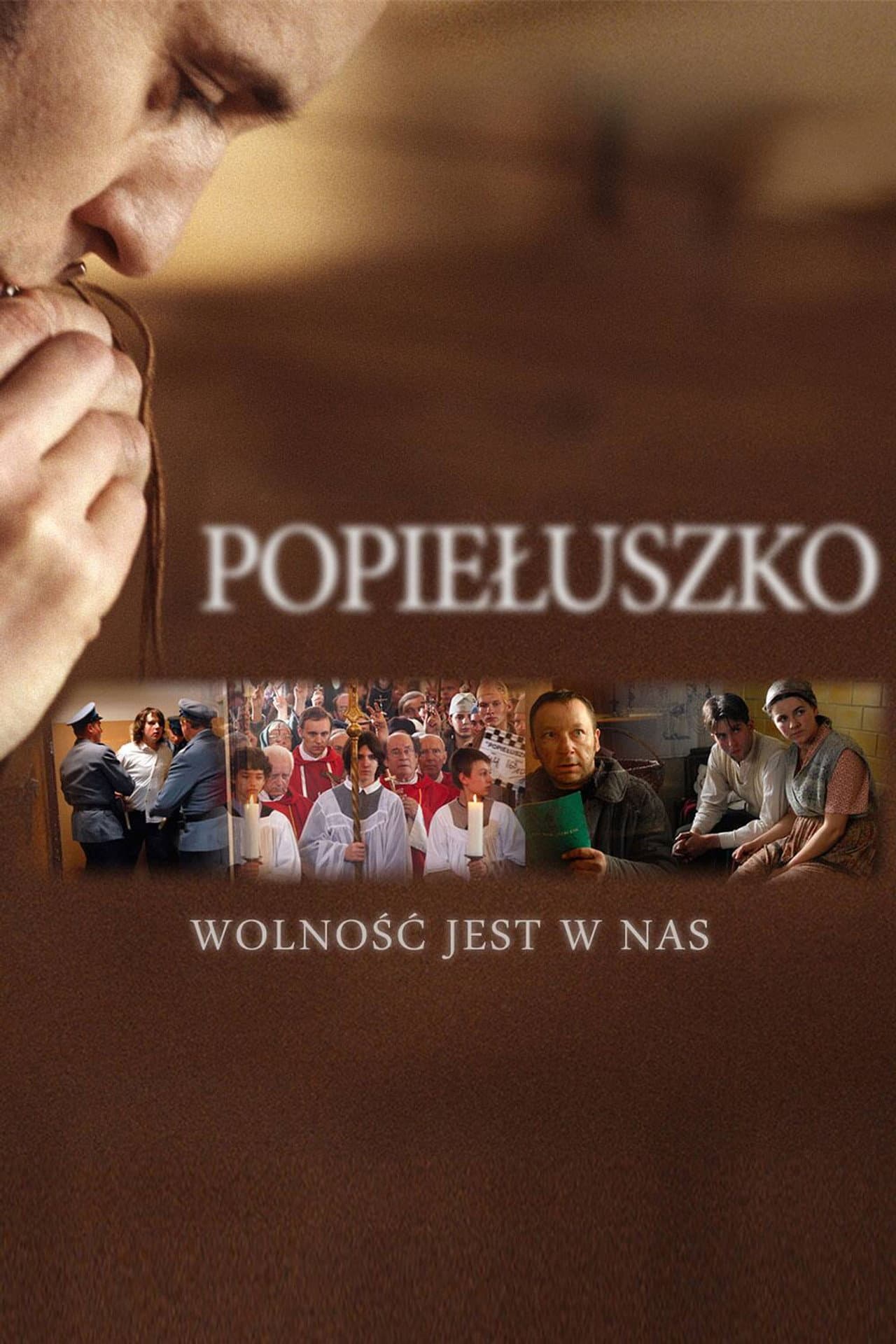 Popieluszko: Freedom Is Within Us preview 2