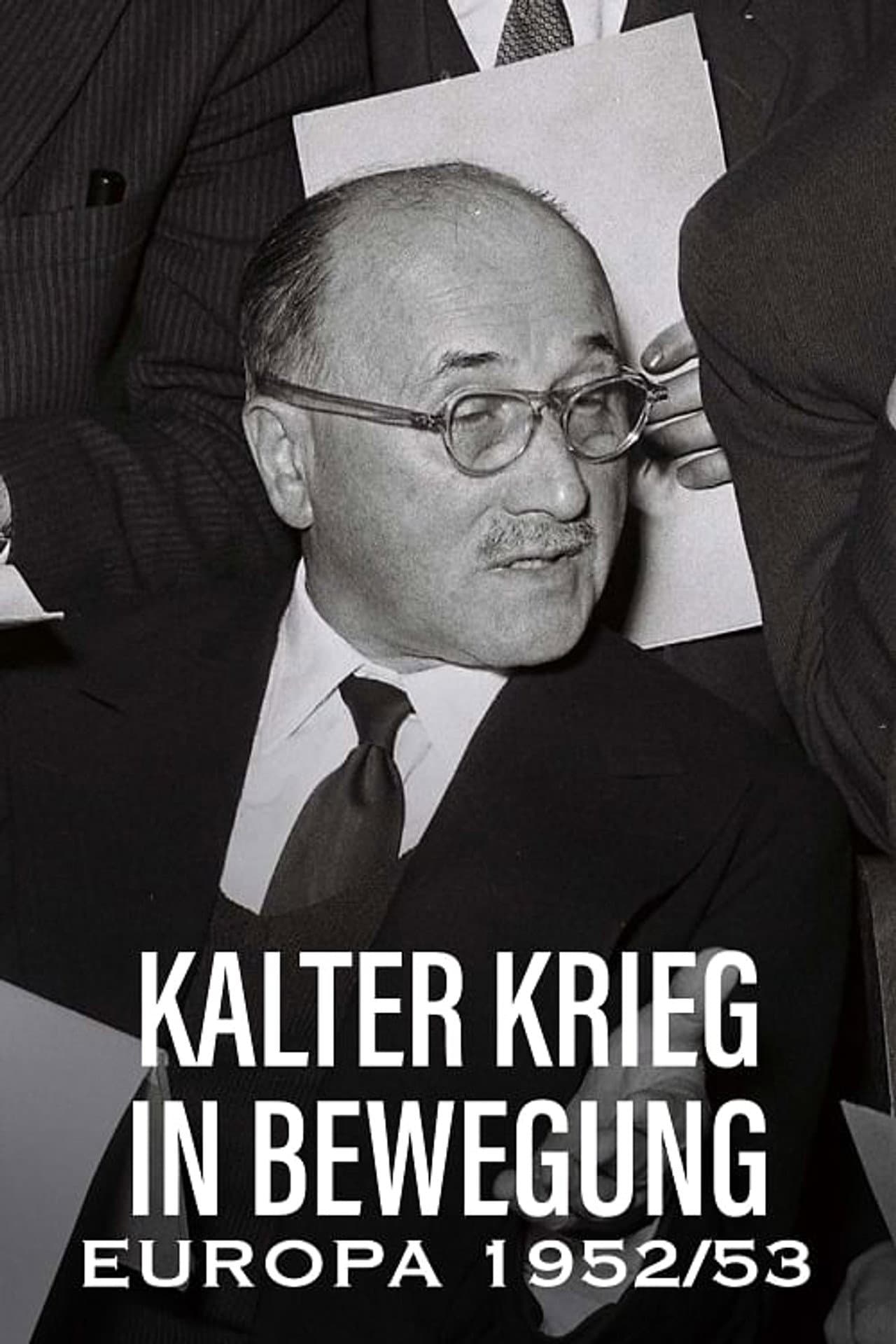 Kalter Krieg in Bewegung: Europa 1952/53 preview 2