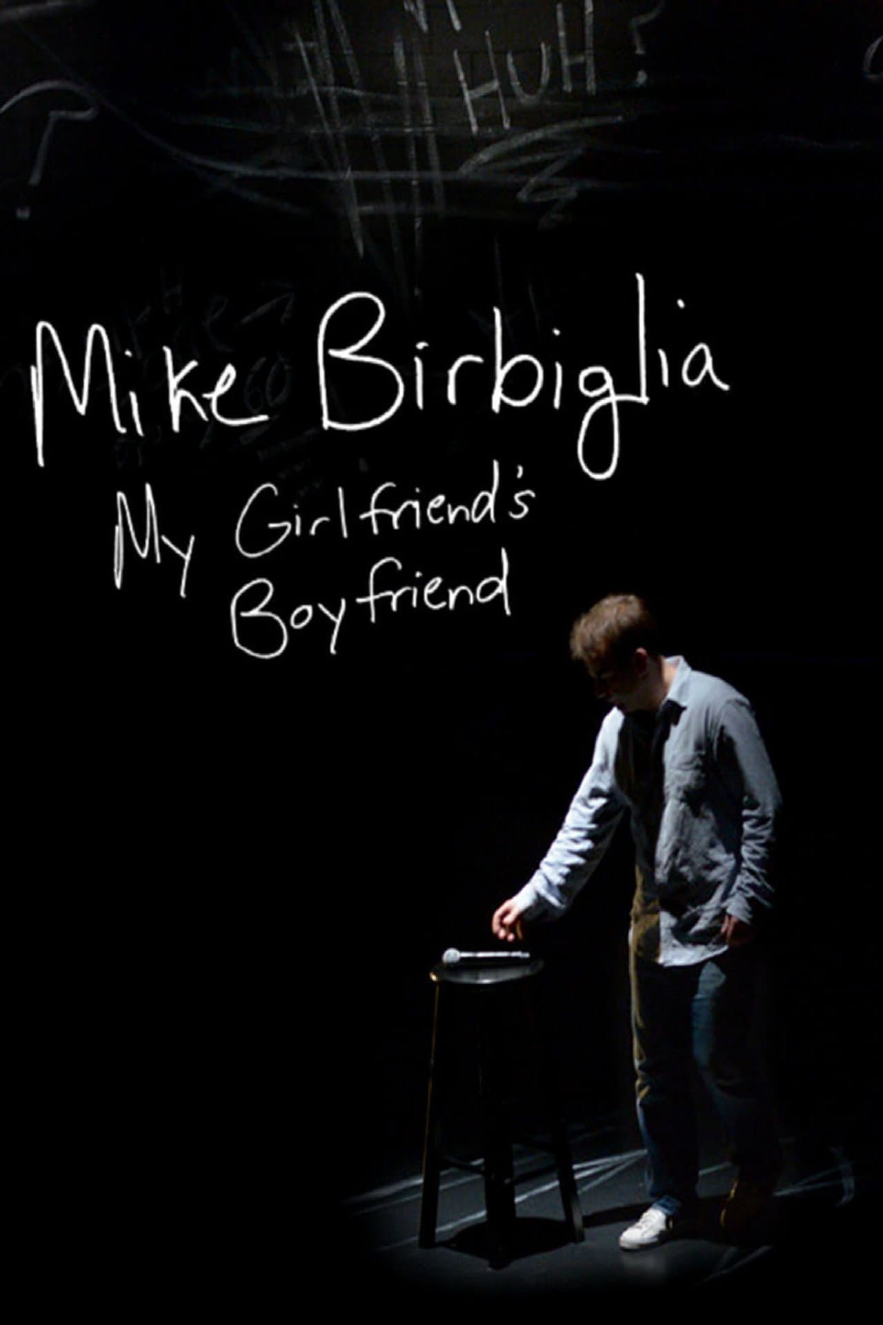 Mike Birbiglia: My Girlfriend's Boyfriend preview 2