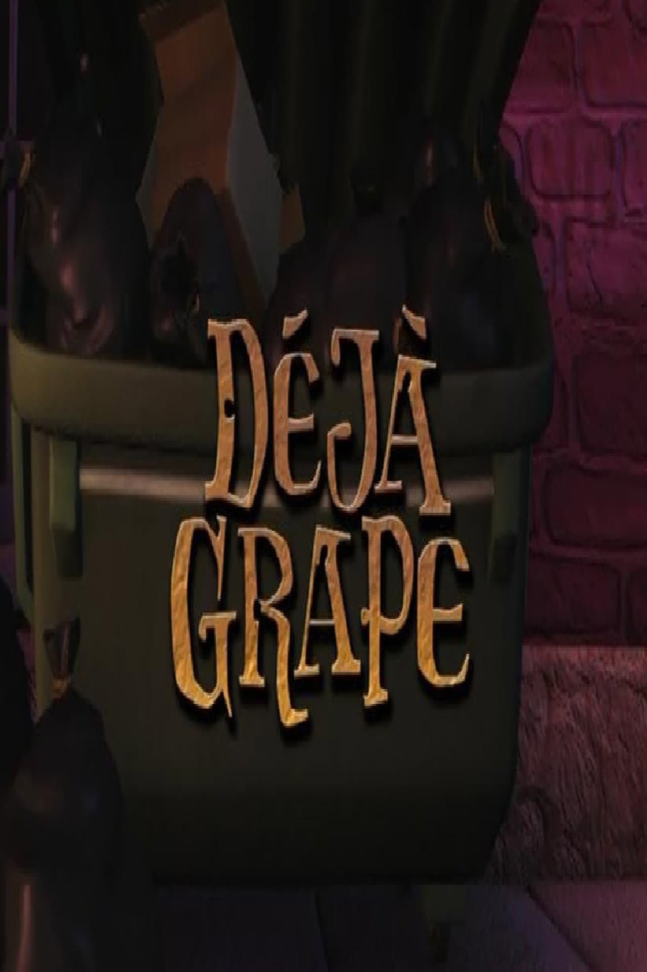 Déjà Grape preview 1