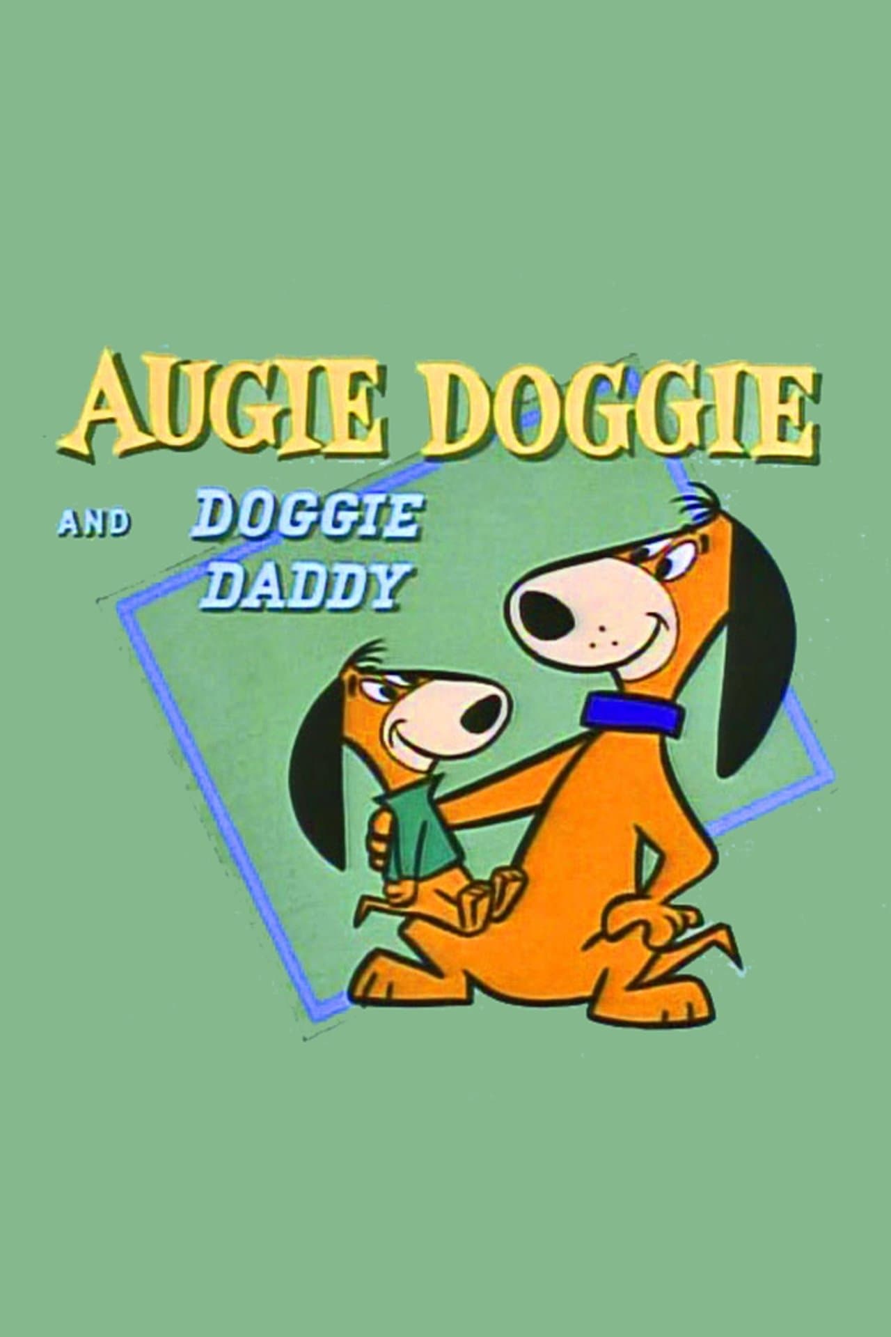 Augie Doggie and Doggie Daddy preview 2