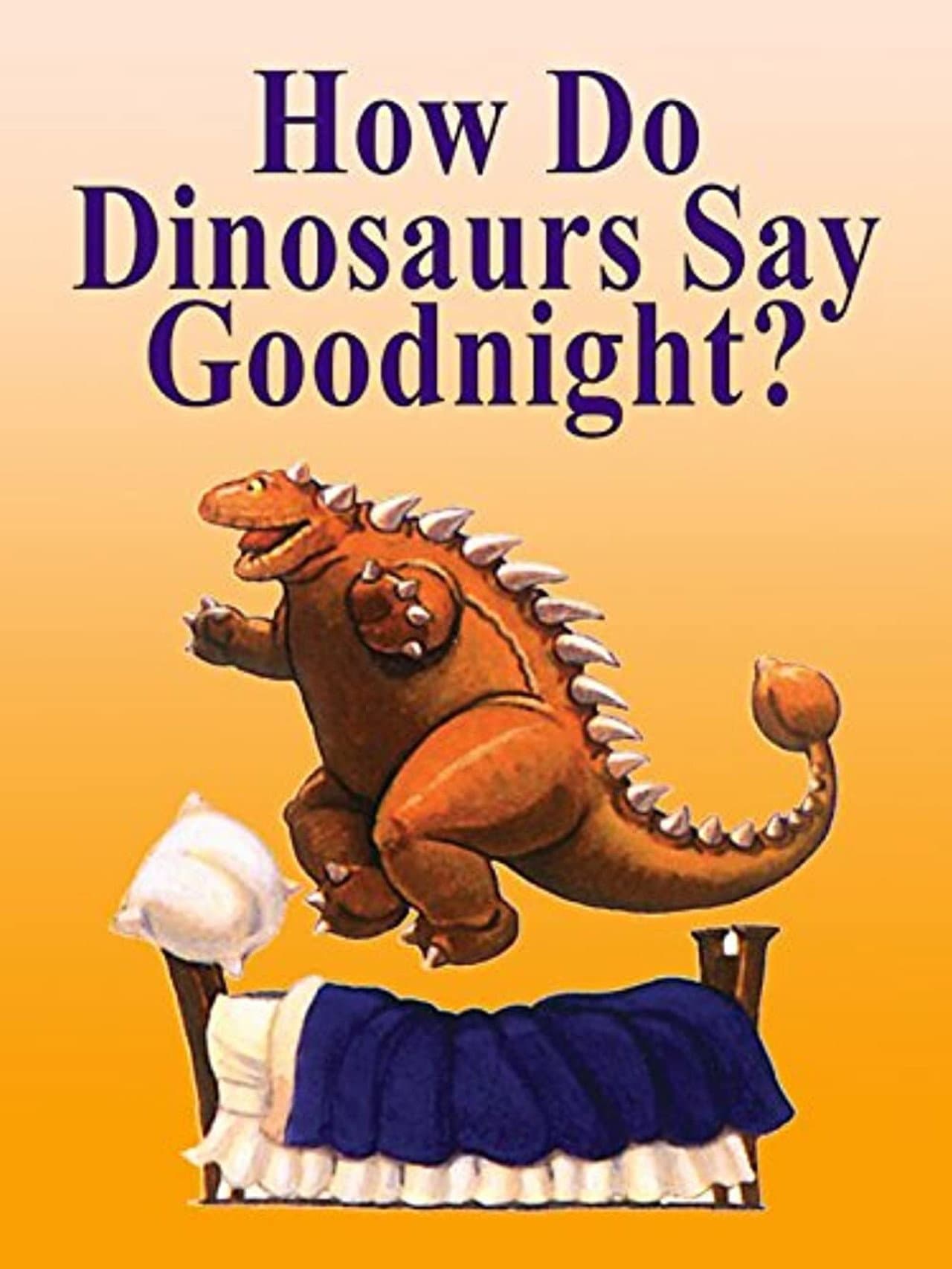 How Do Dinosaurs Say Goodnight? preview 1