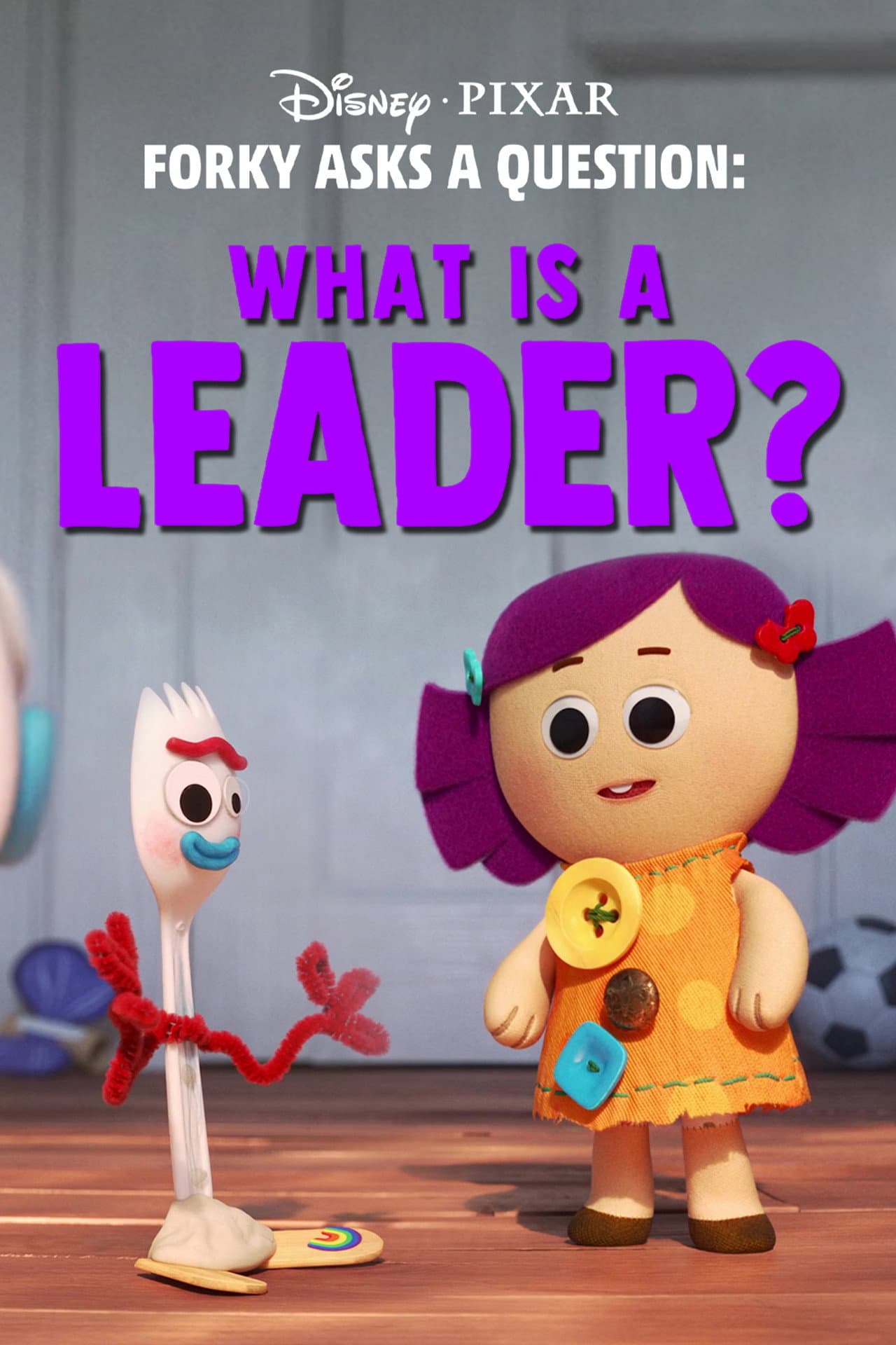 Forky Asks a Question: What Is a Leader? preview 2