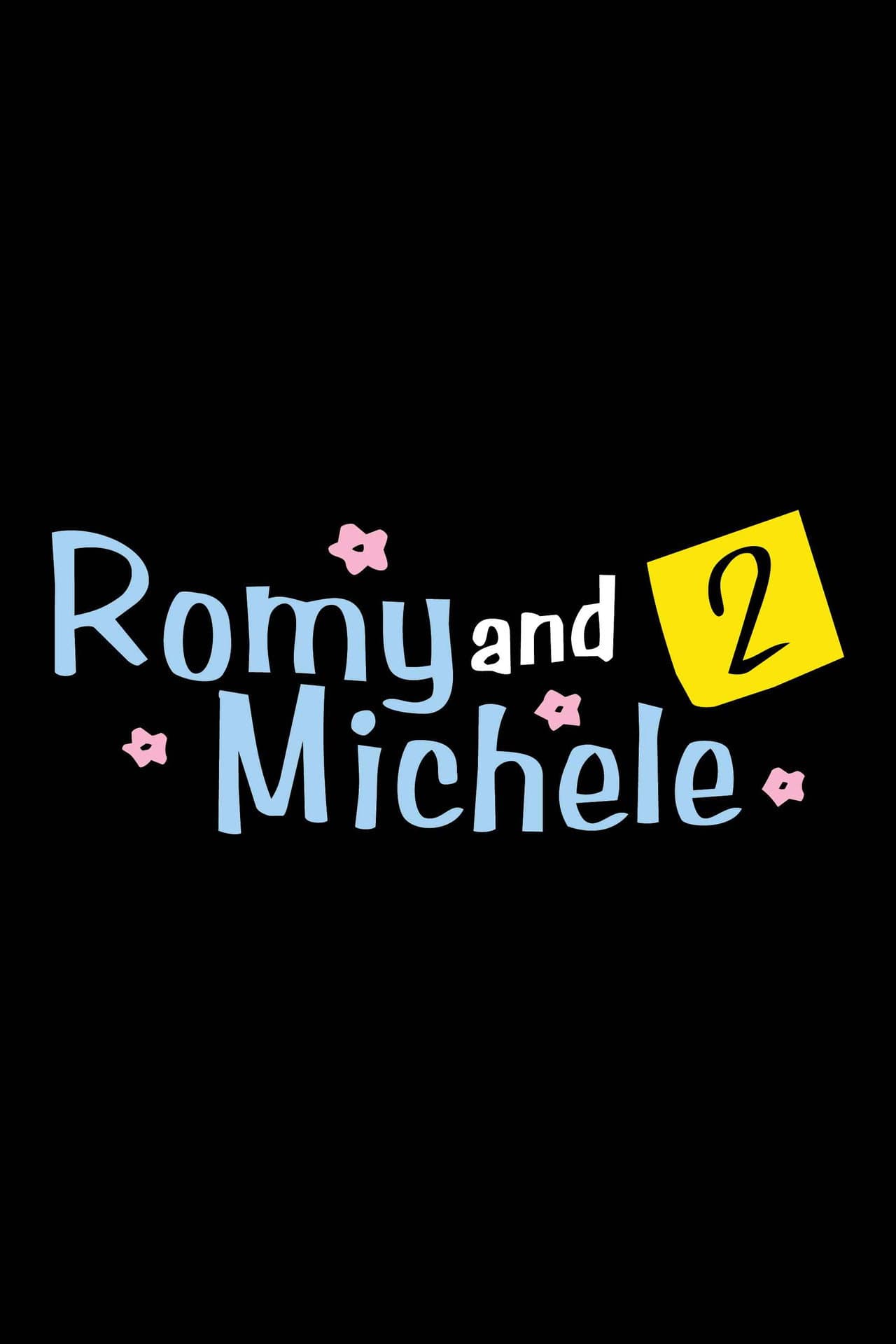Romy and Michele 2 preview 2