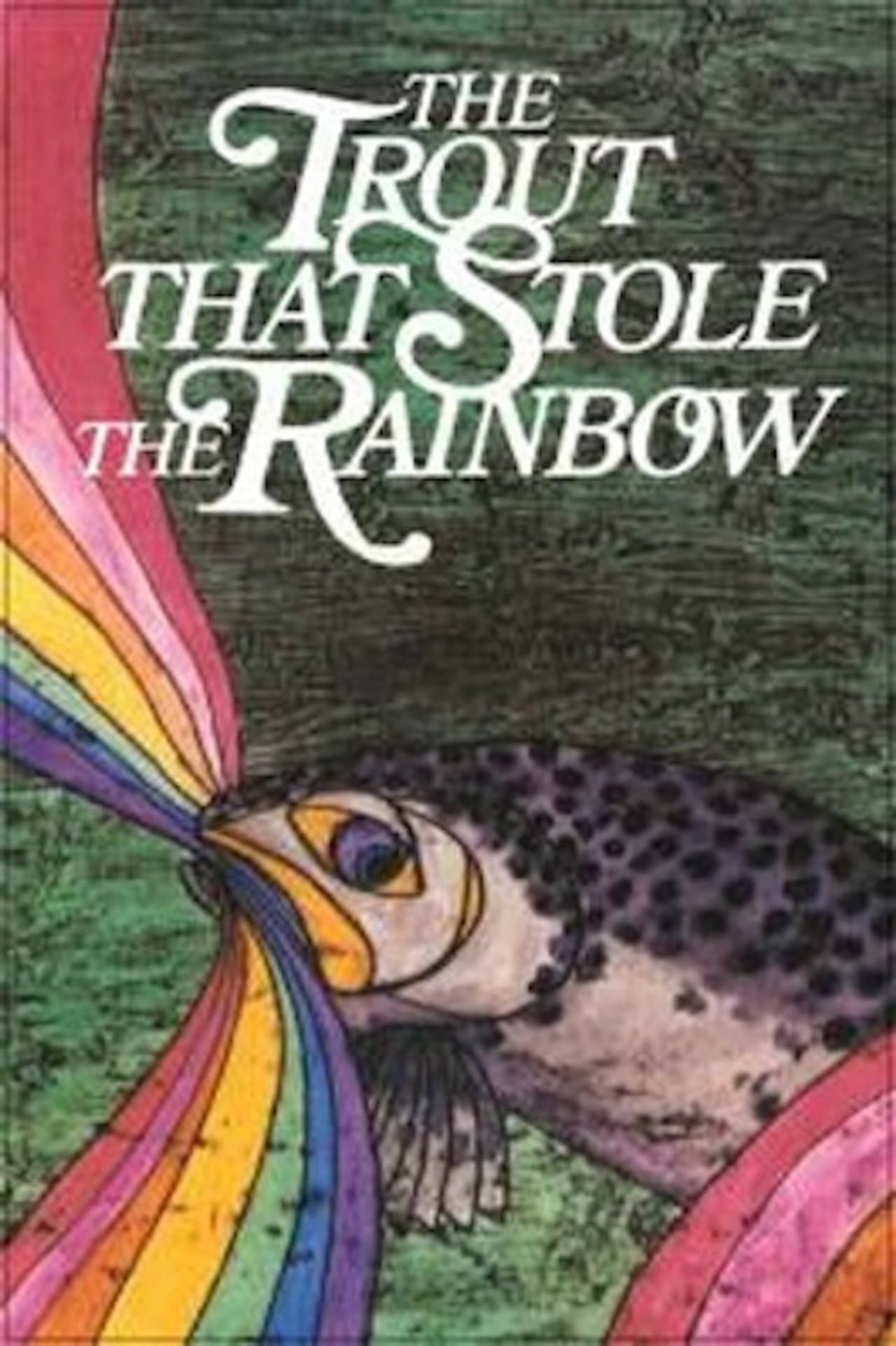 The Trout That Stole the Rainbow preview 1