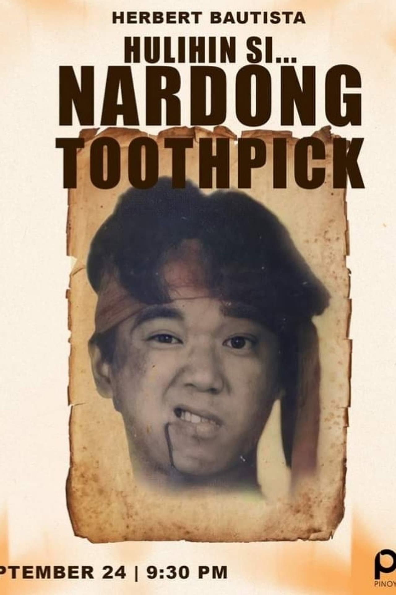 Hulihin si Nardong Toothpick preview 2