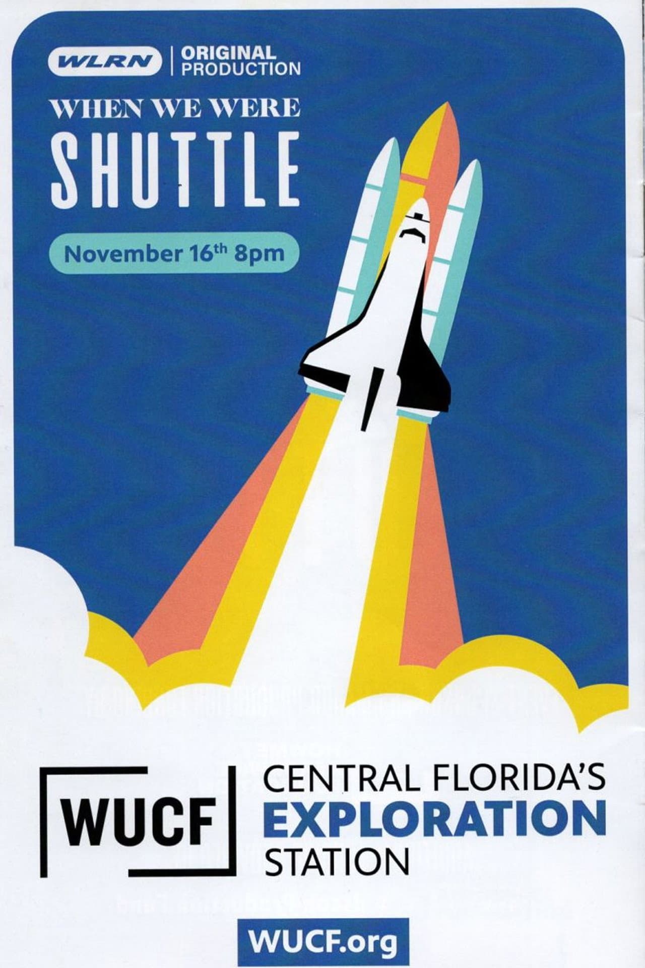 When We Were Shuttle preview 2