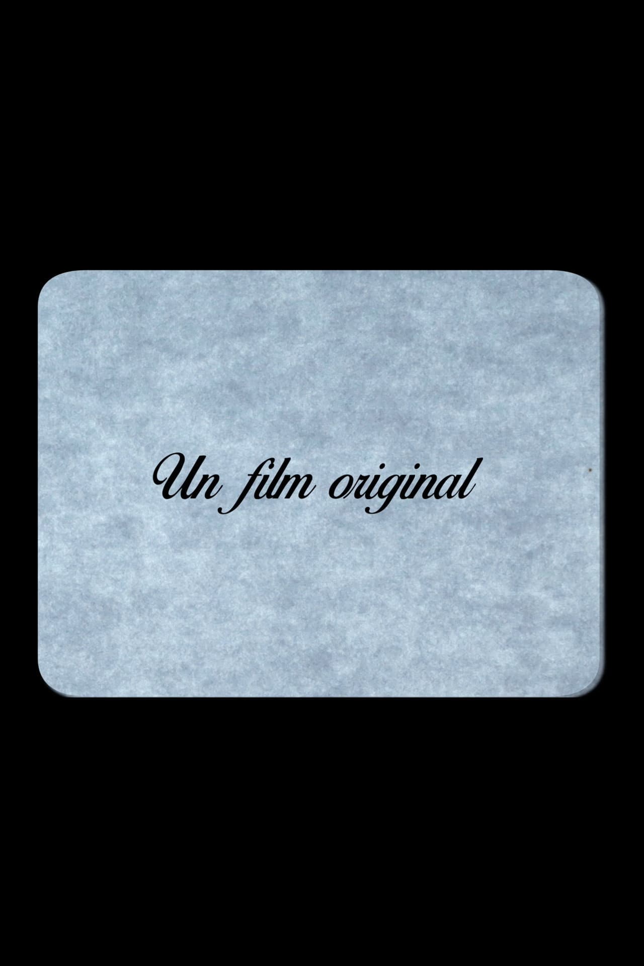 Un film original preview 1