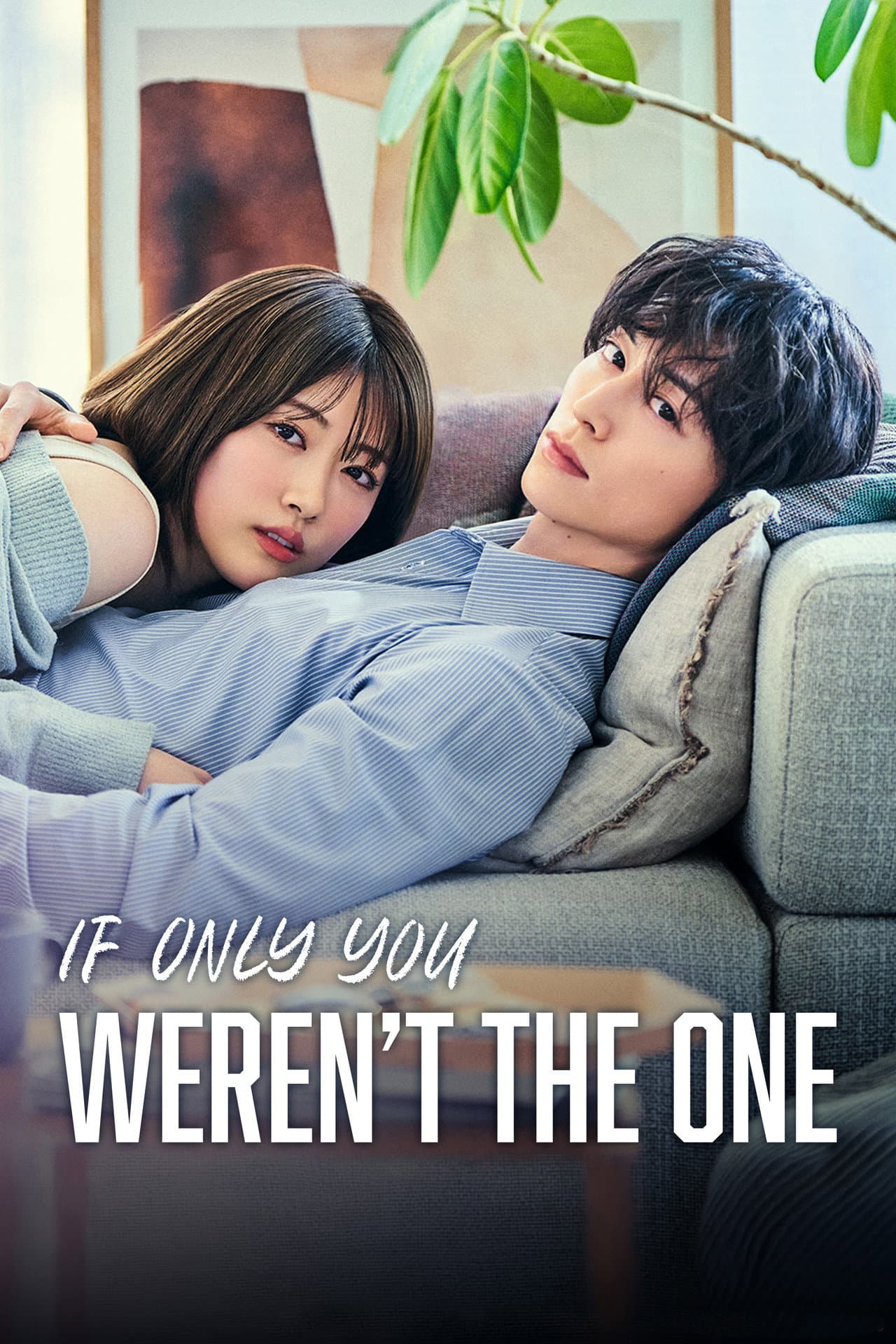 If Only You Weren't the One preview 2