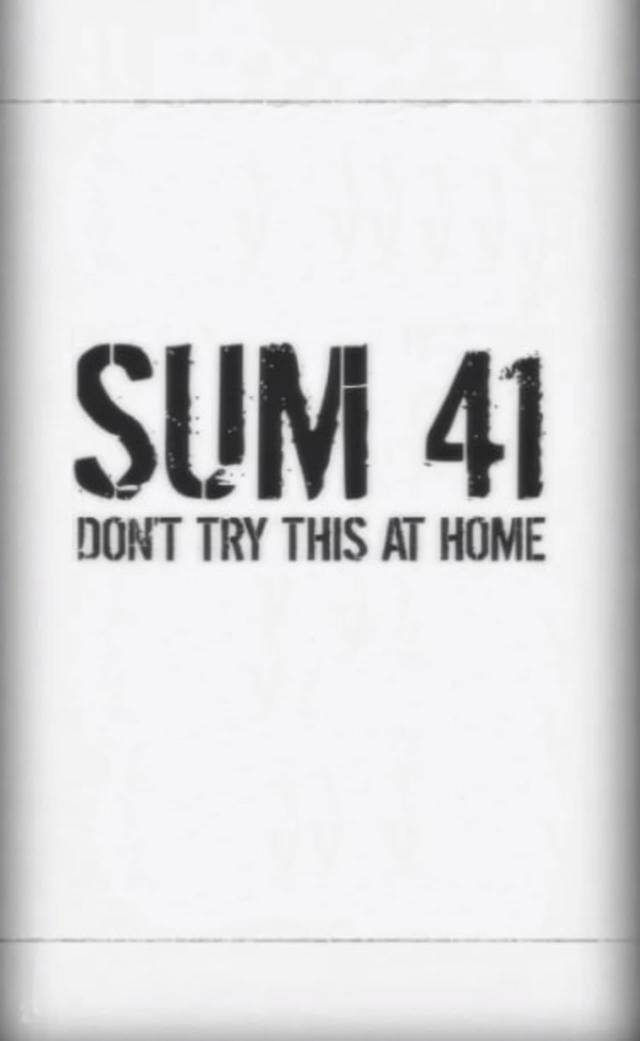 Sum 41: Don't Try This at Home preview 2