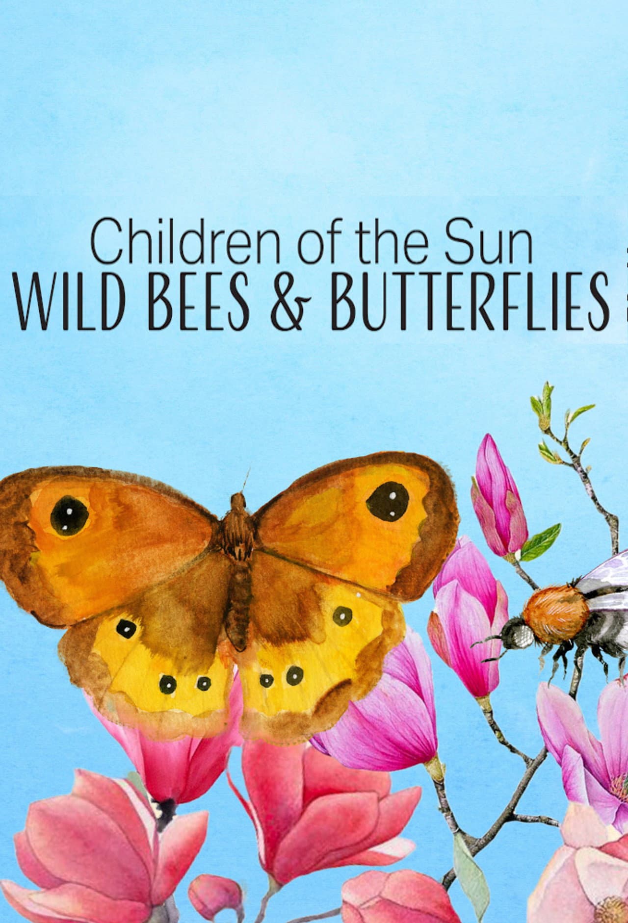 Children of the Sun - Wild Bees & Butterflies preview 2