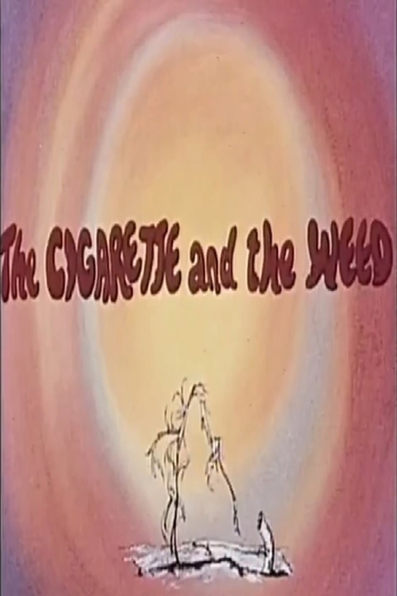 The Cigarette and the Weed preview 1