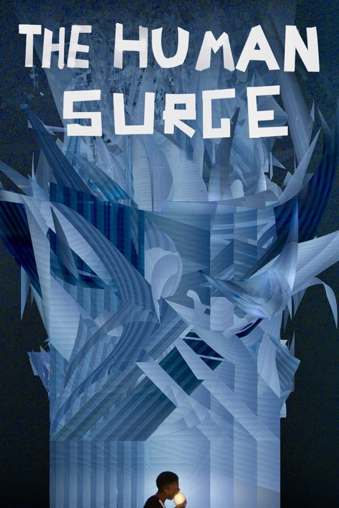 The Human Surge preview 2