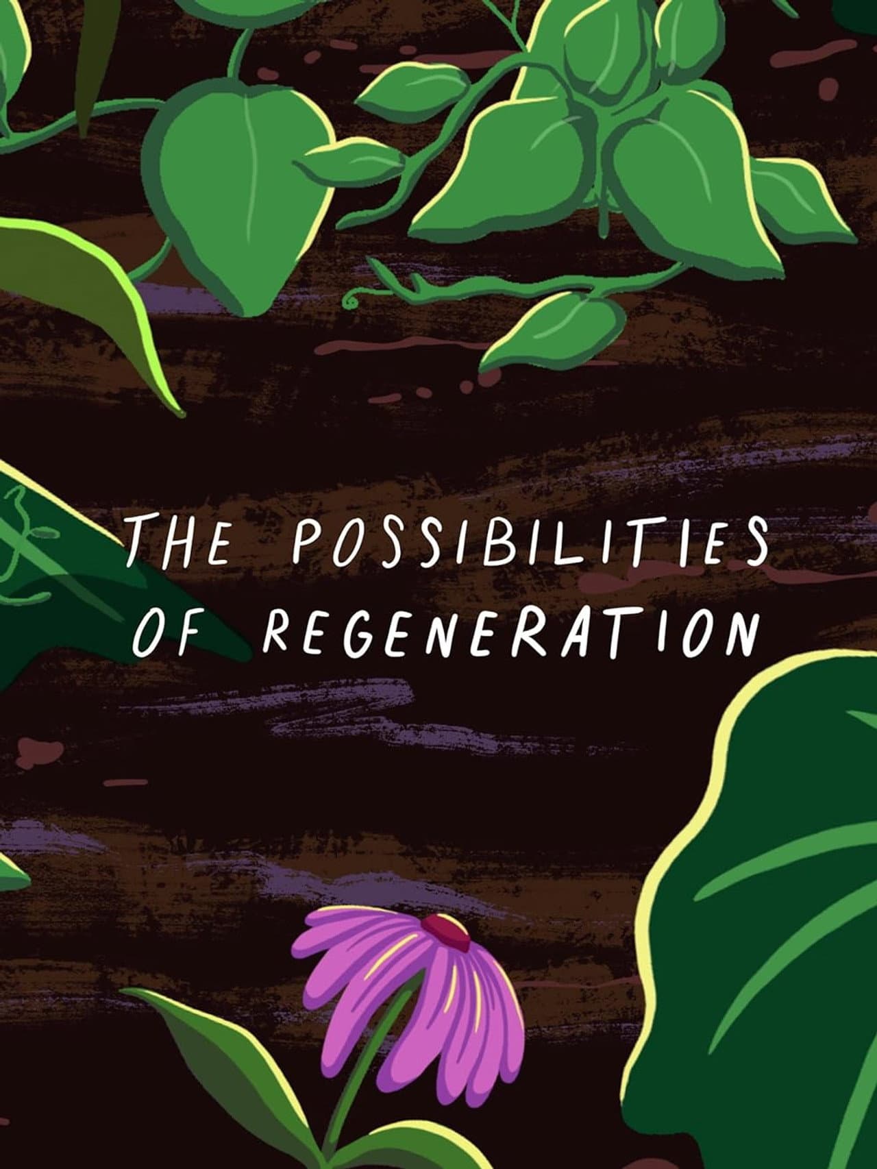 The Possibilities of Regeneration preview 1