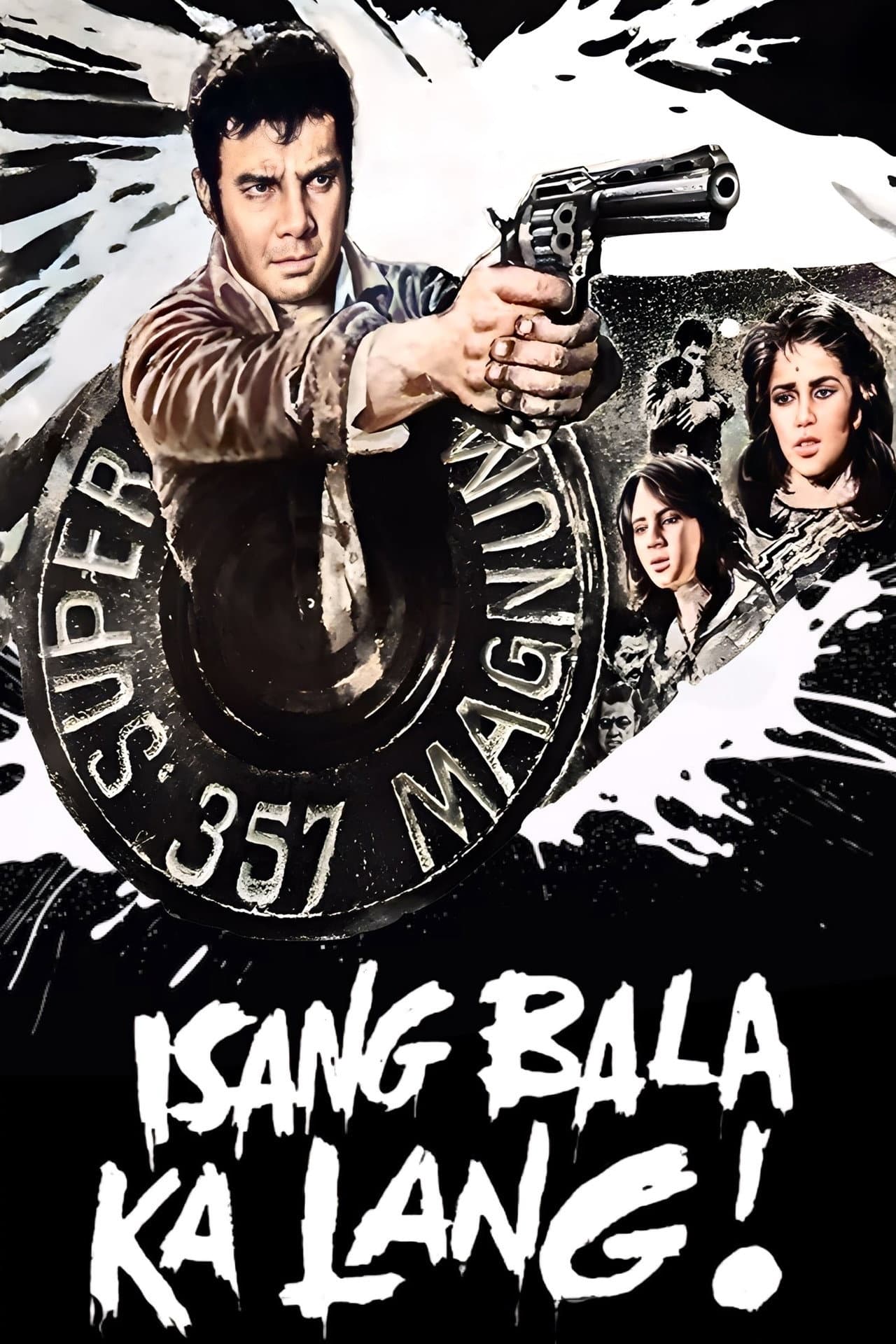 Isang Bala Ka Lang preview 2