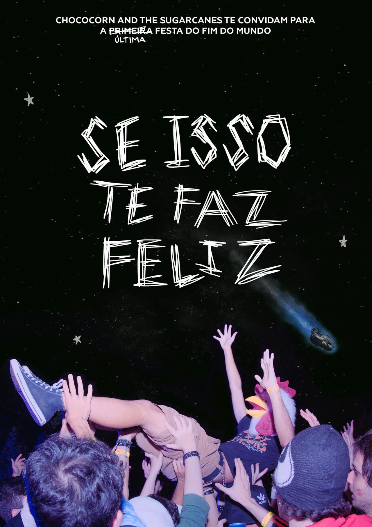 Se Isso Te Faz Feliz - Chococorn and the Sugarcanes preview 1