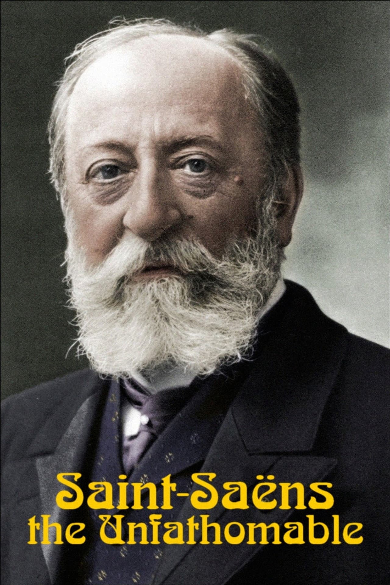 Saint-Saëns, the Unfathomable preview 2