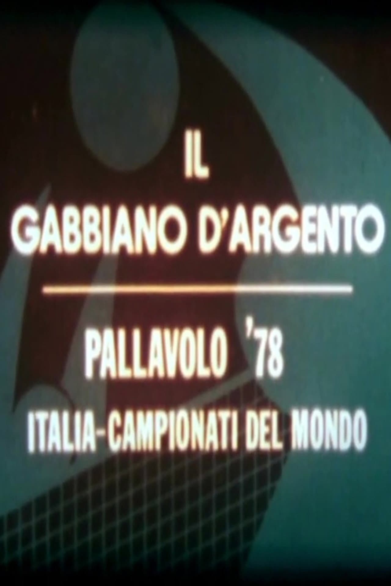 Il Gabbiano d'Argento - Pallavolo '78 Italia-Campionati del Mondo preview 2